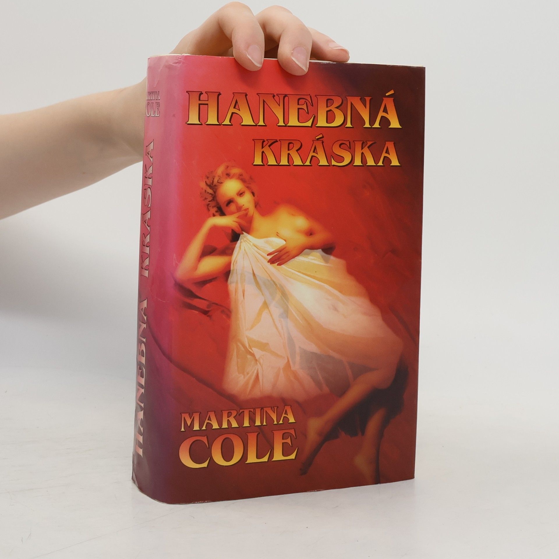 Martina Cole Hanebná kráska