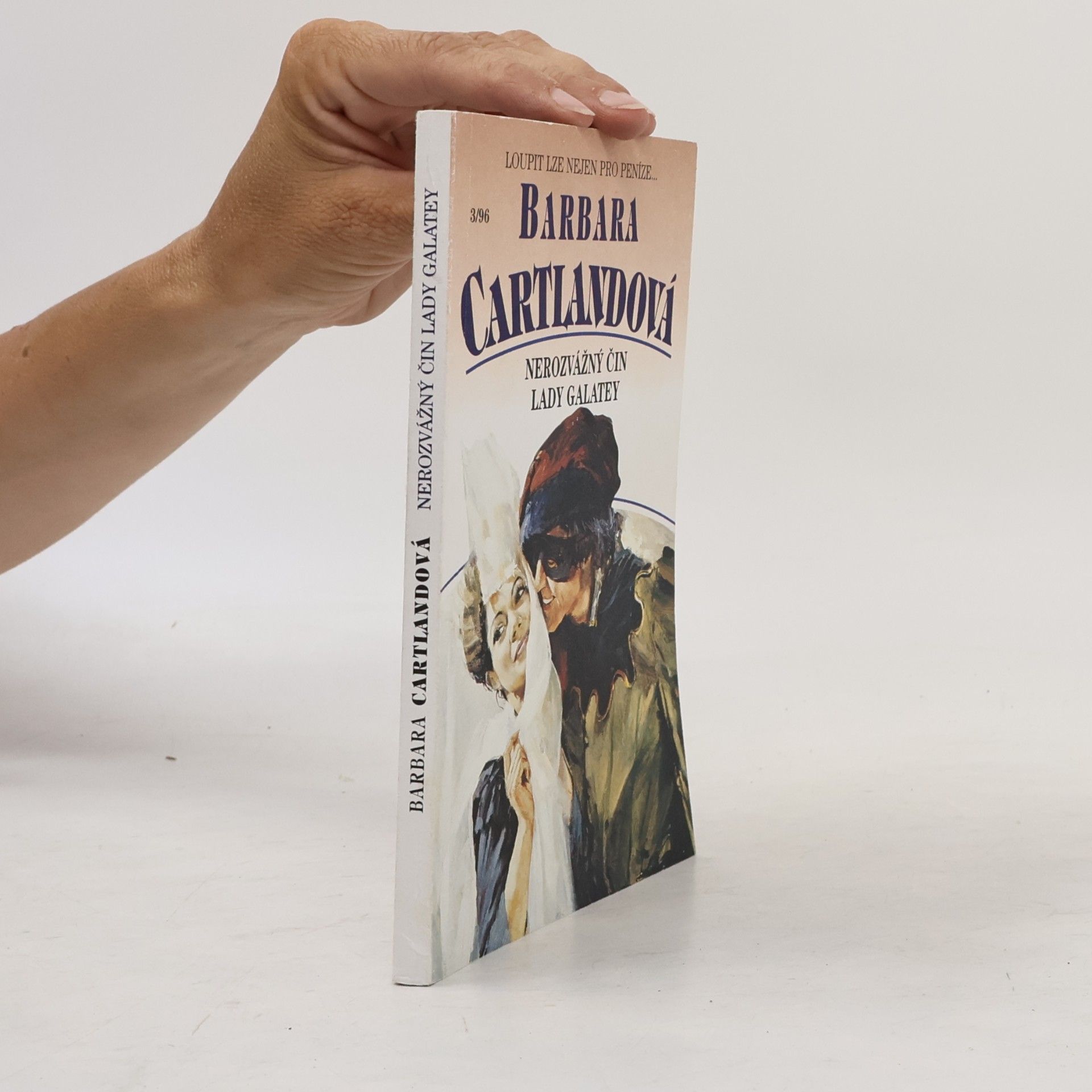 Barbara Cartland Nerozvážný čin lady Galatey