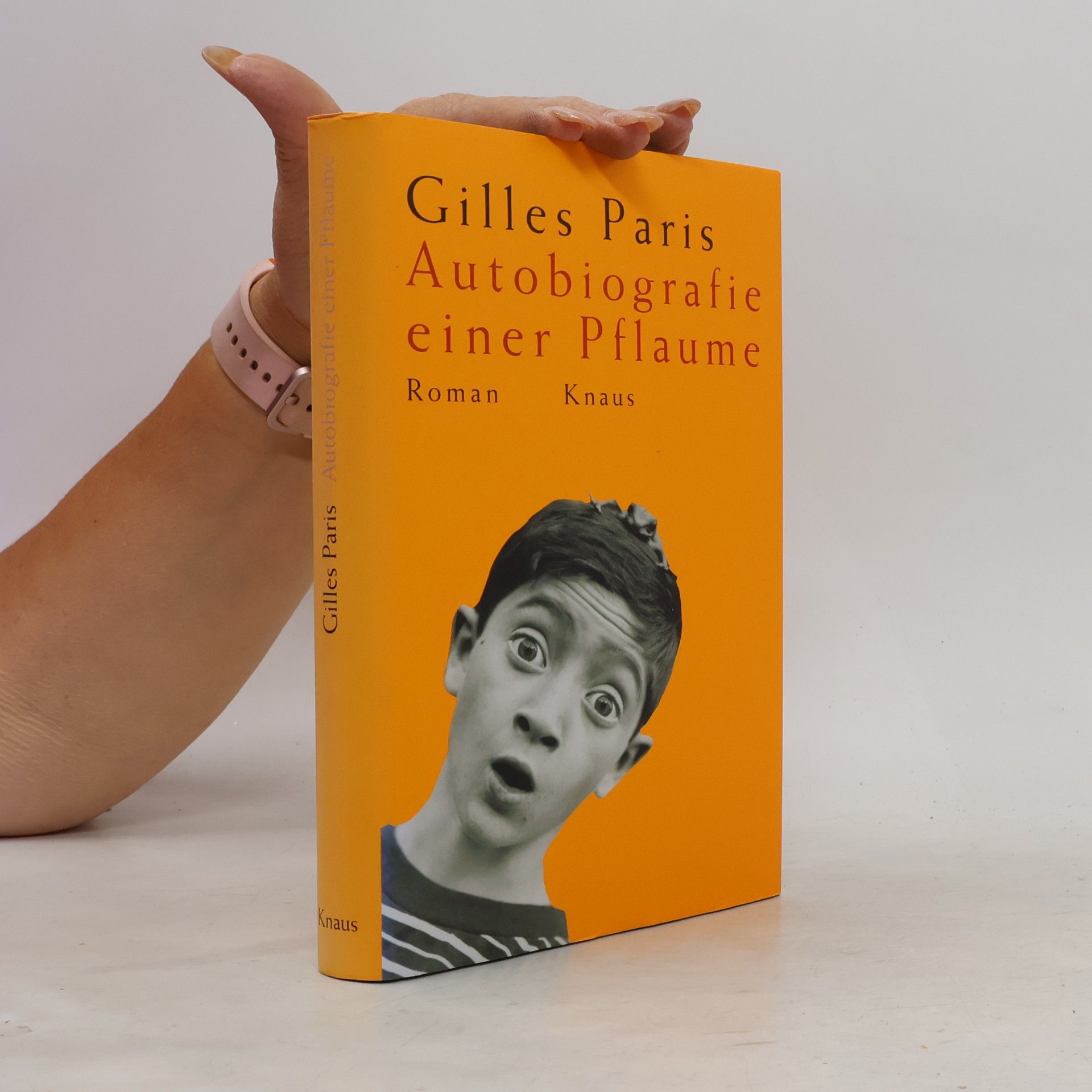 Gilles Paris Autobiografie einer Pflaume