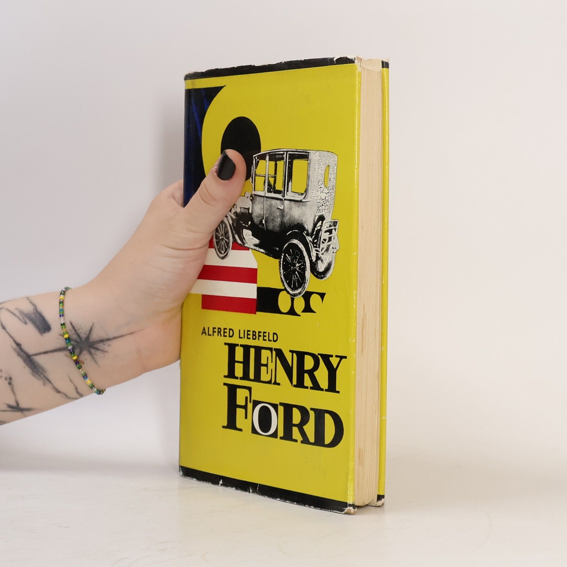 Alfred Liebfeld Henry Ford, legenda a skutočnosť