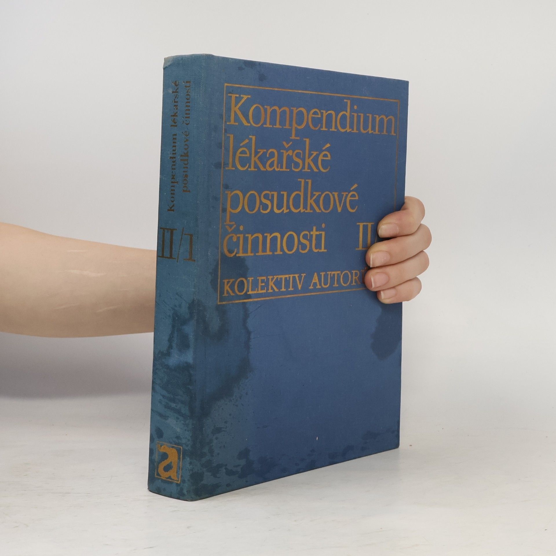 Kolektiv autorů Kompendium lékařské posudkové činnosti II/I