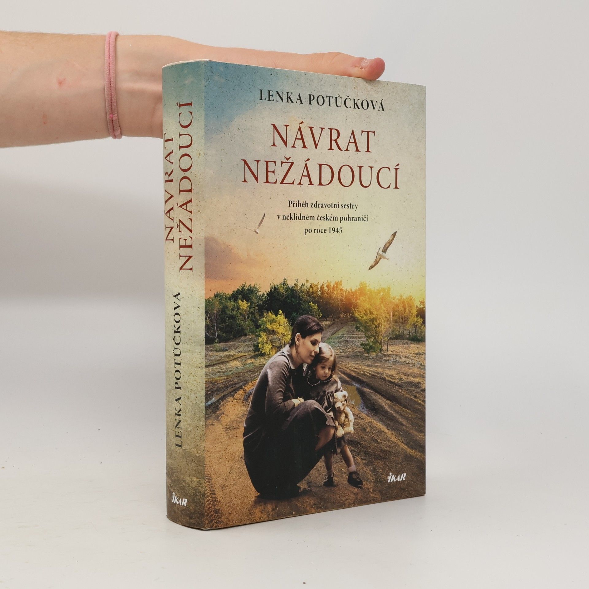 Lenka Potůčková Návrat nežádoucí