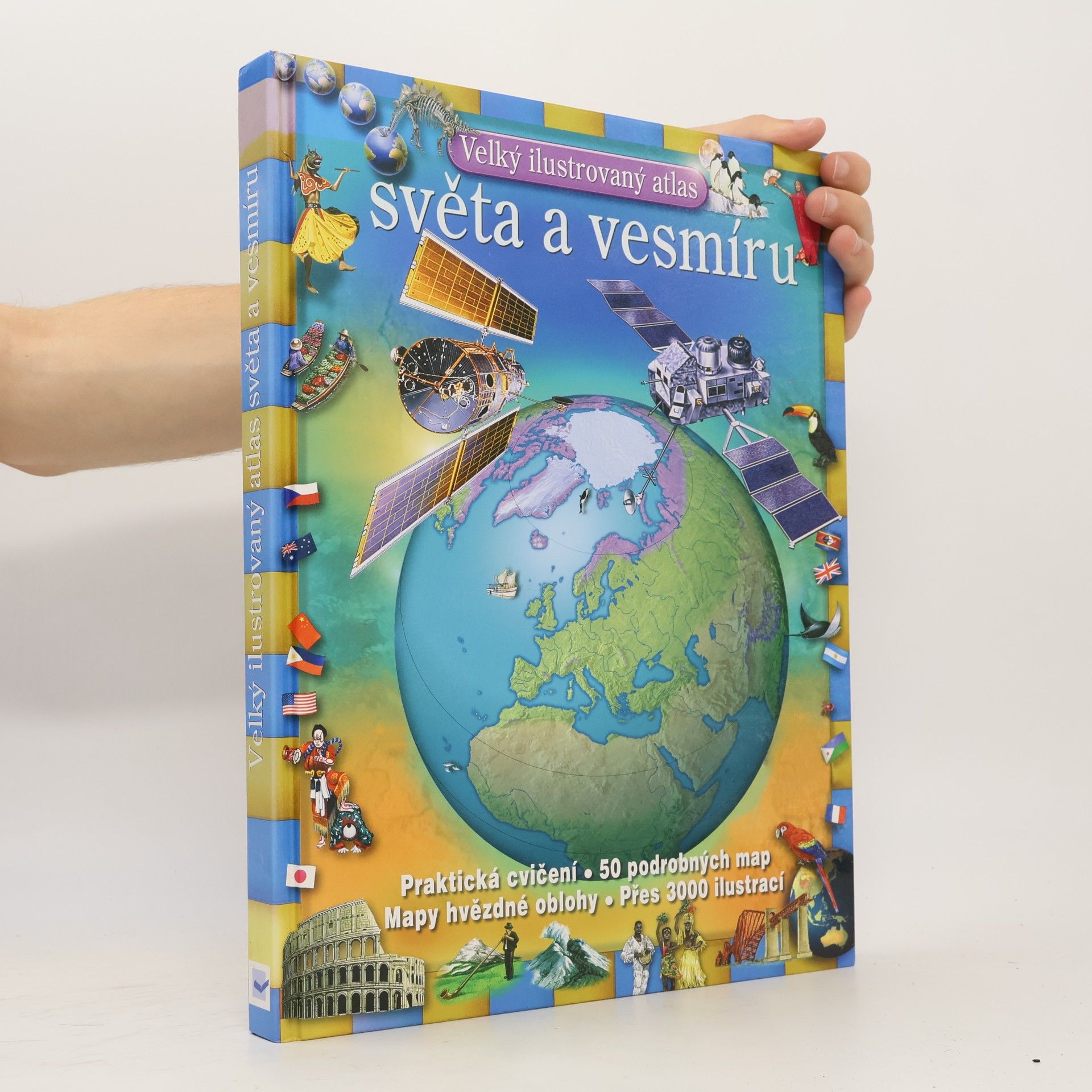 Various authors Velký ilustrovaný atlas světa a vesmíru.
