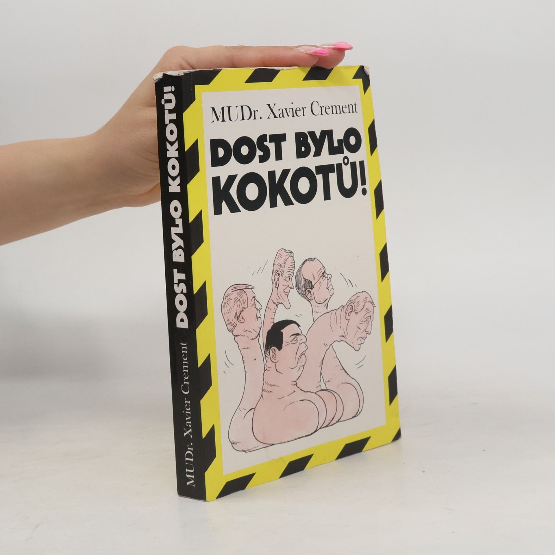 Xavier Crement Dost bylo kokotů!