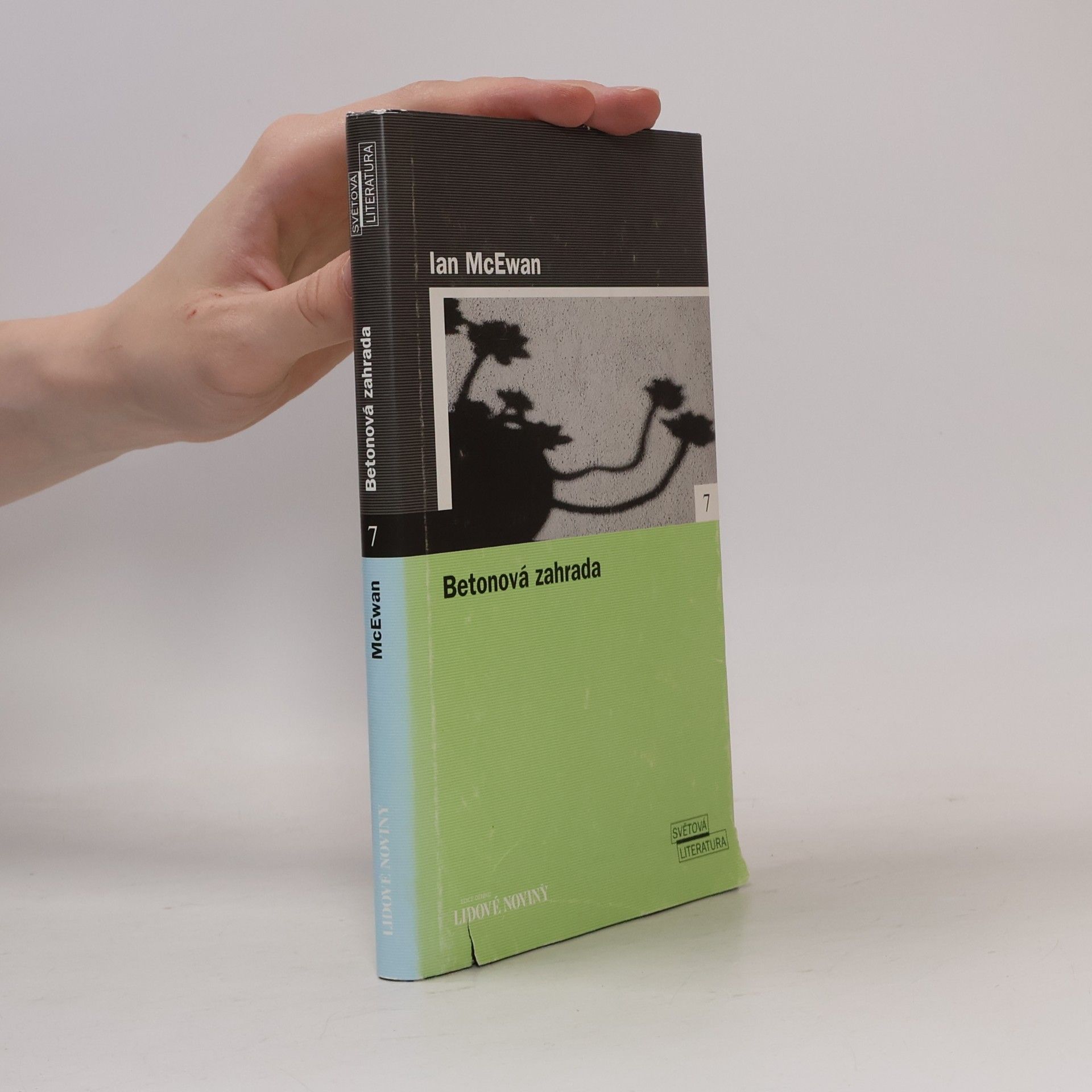 Ian McEwan Betonová zahrada