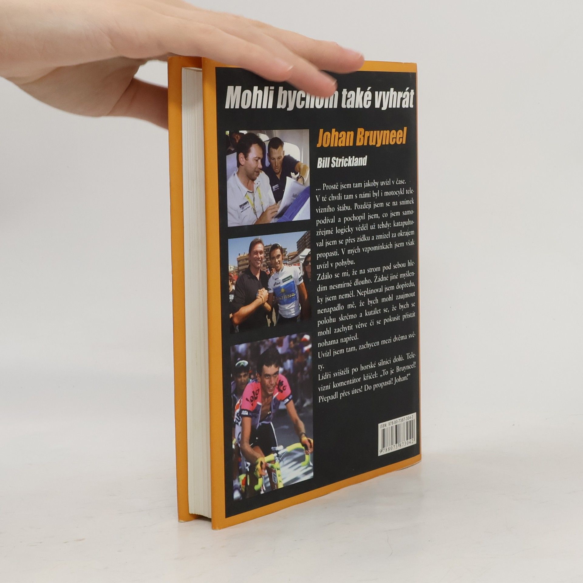 Johan Bruyneel Mohli bychom také vyhrát
