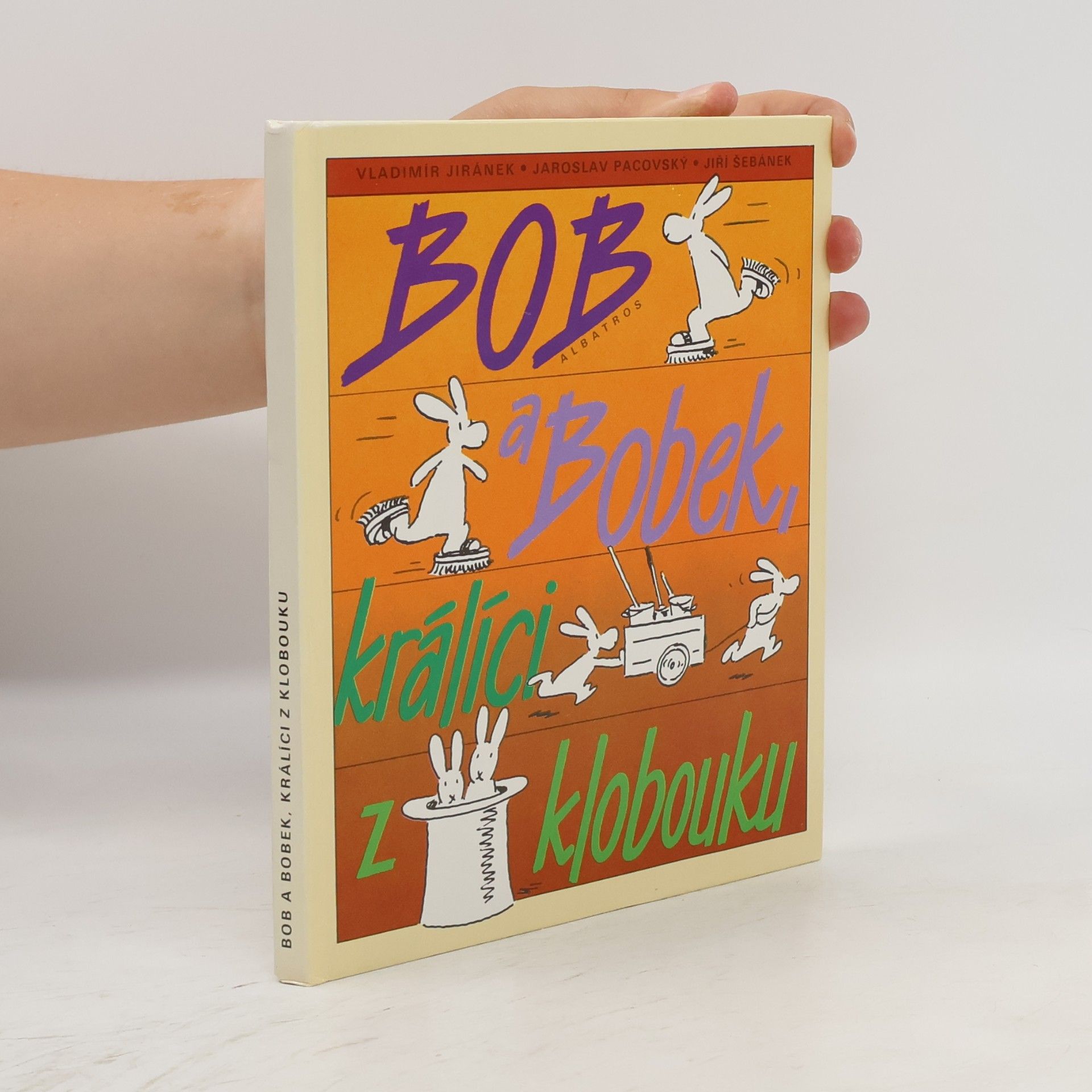 Bob a Bobek, králíci z klobouku