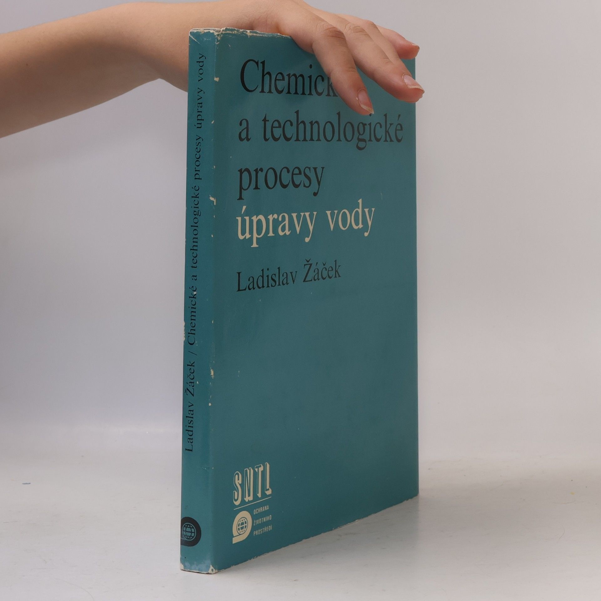 Ladislav Žáček Chemické a technologické procesy úpravy vody