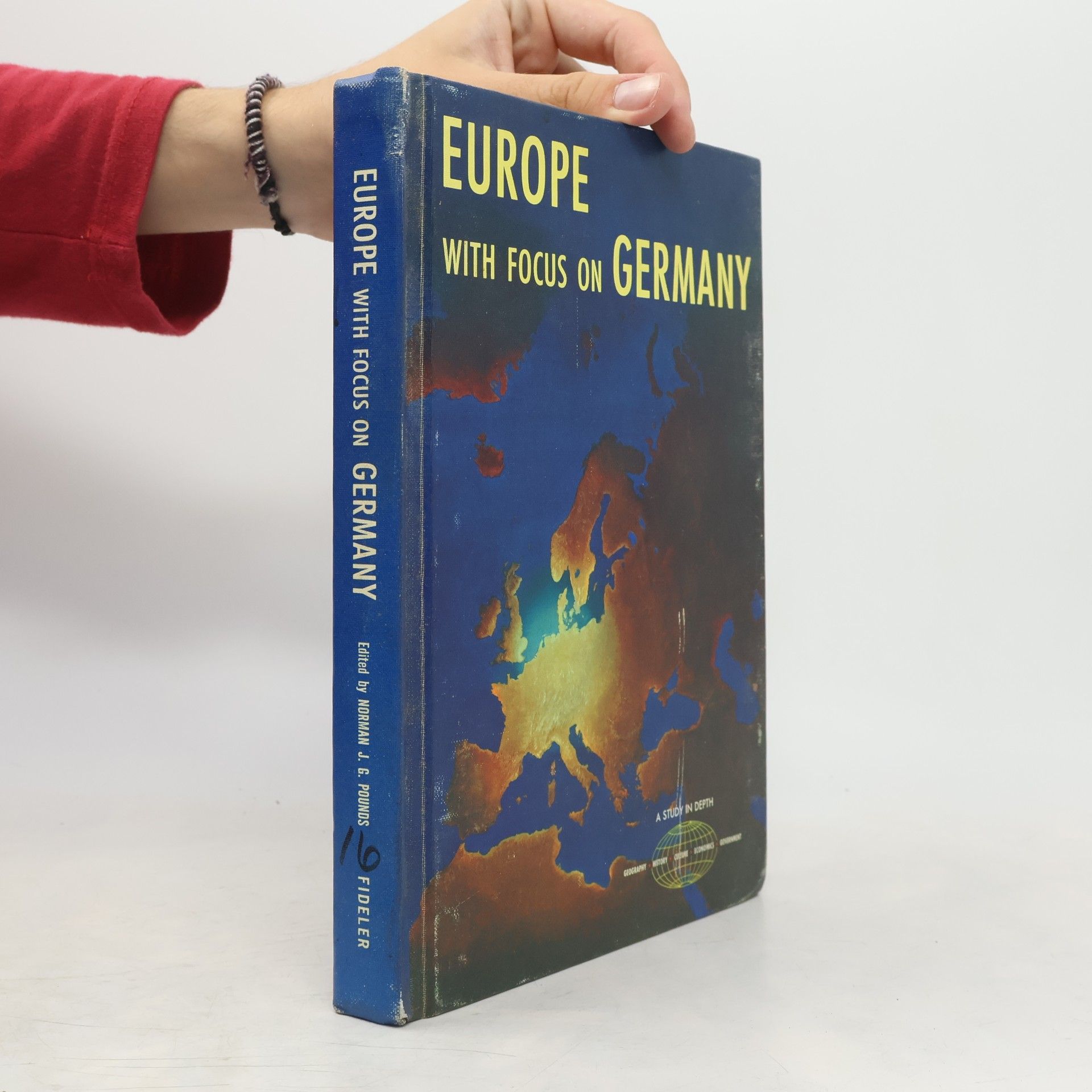Norman J. G. Pounds Europe with Focus on Germany