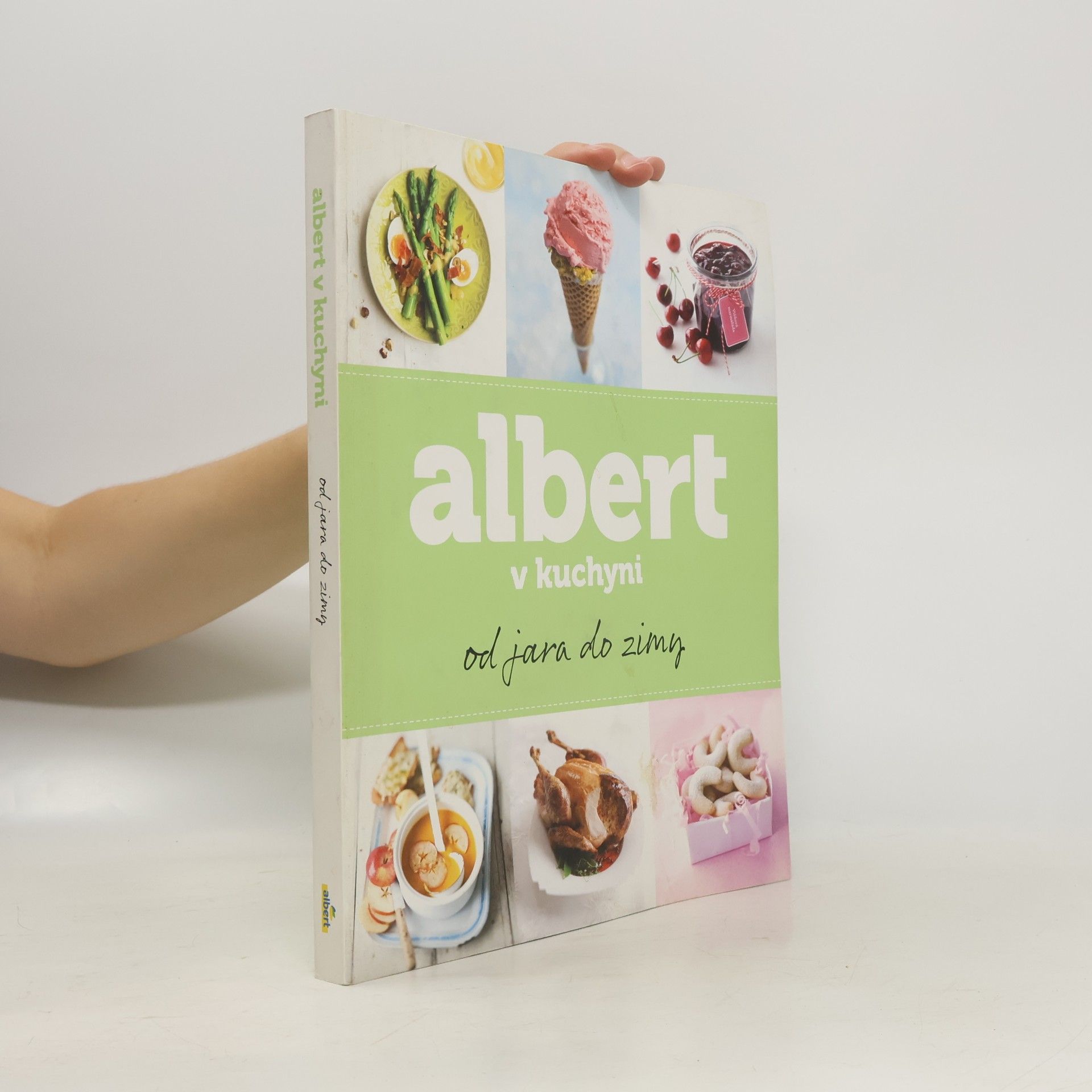 Autorenkollektiv Albert v kuchyni. Od jara do zimy
