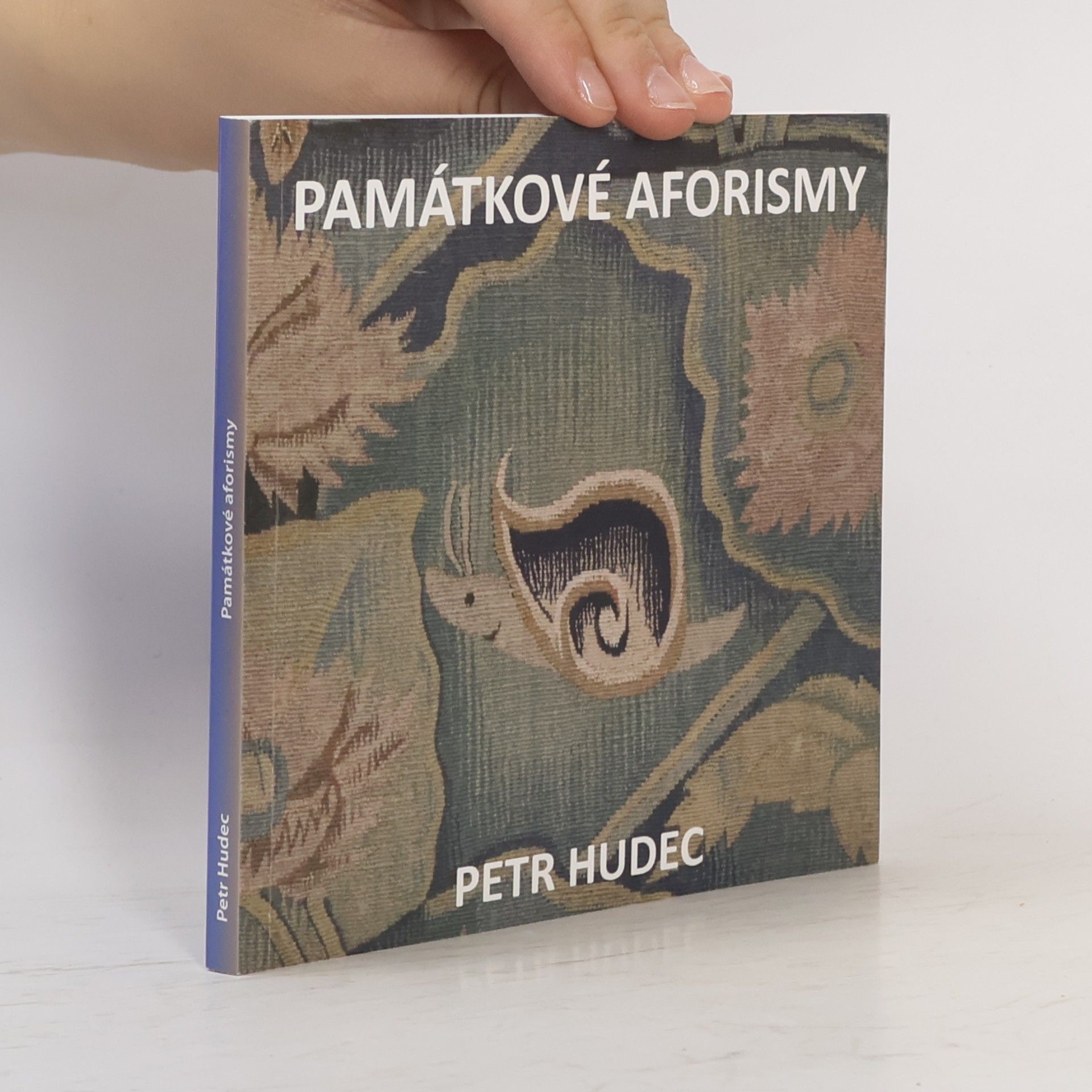 Petr Hudec Památkové aforismy