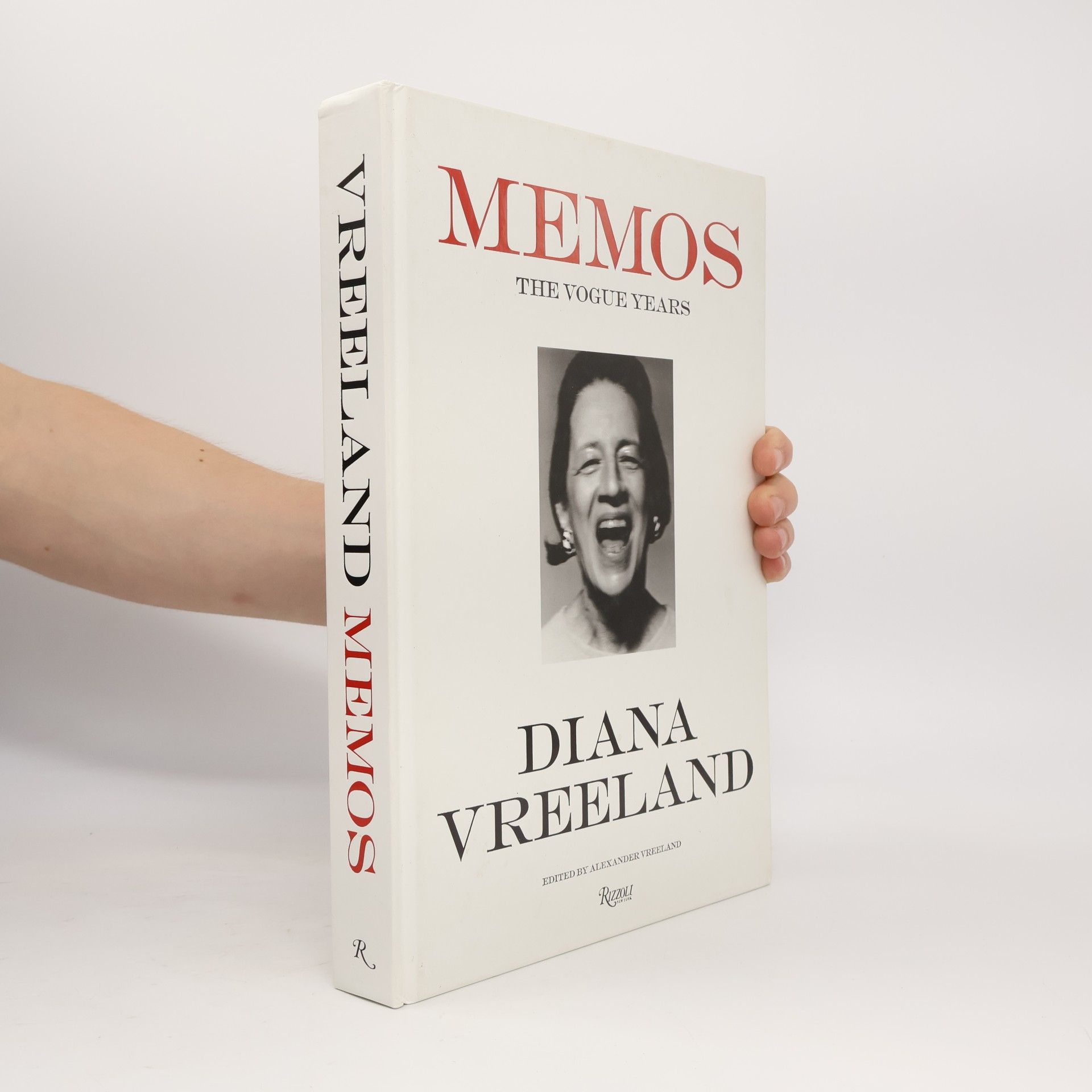 Diana Vreeland Memos : the Vogue years
