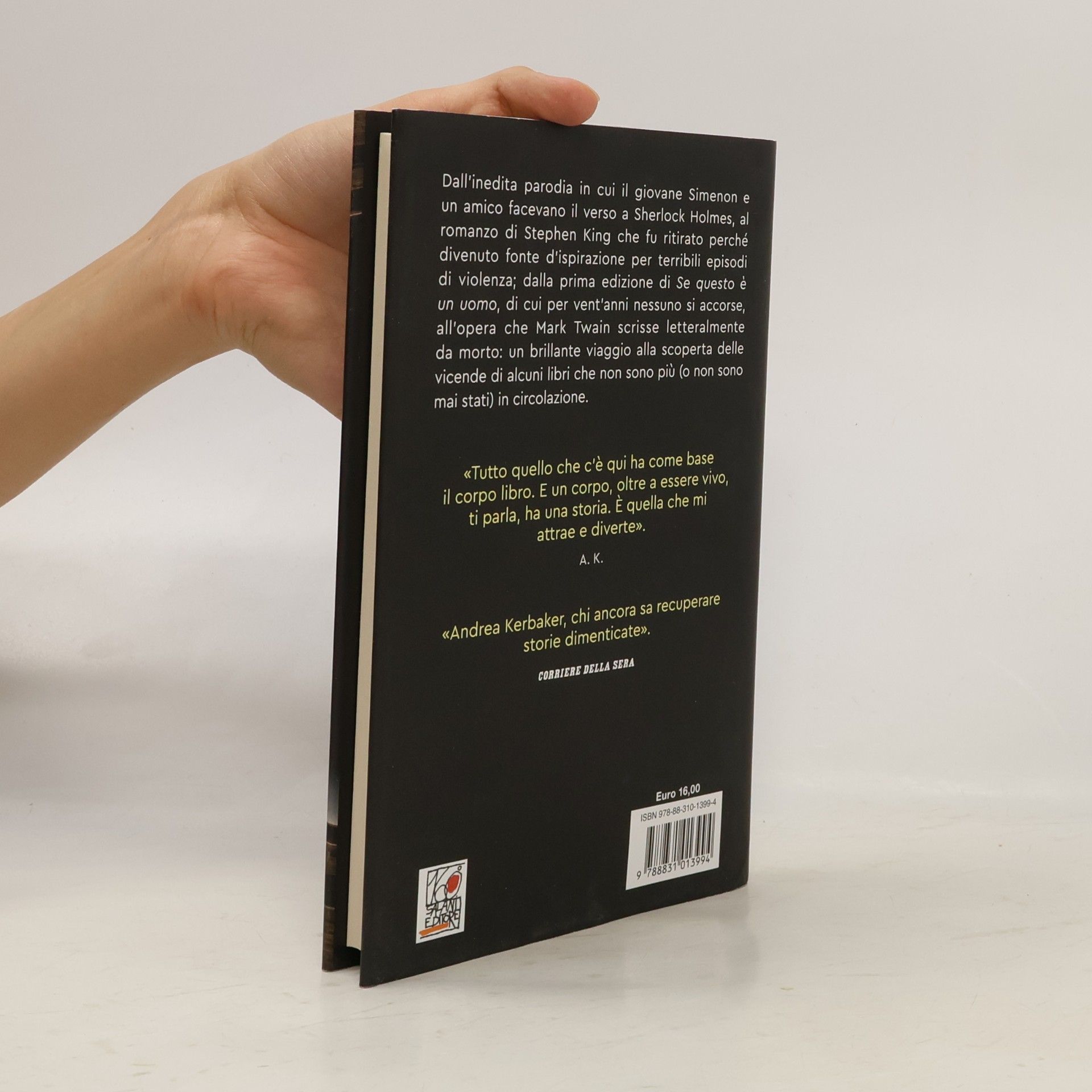 Andrea Kerbaker Le stanze i saggi: La vita segreta dei libri fantasma