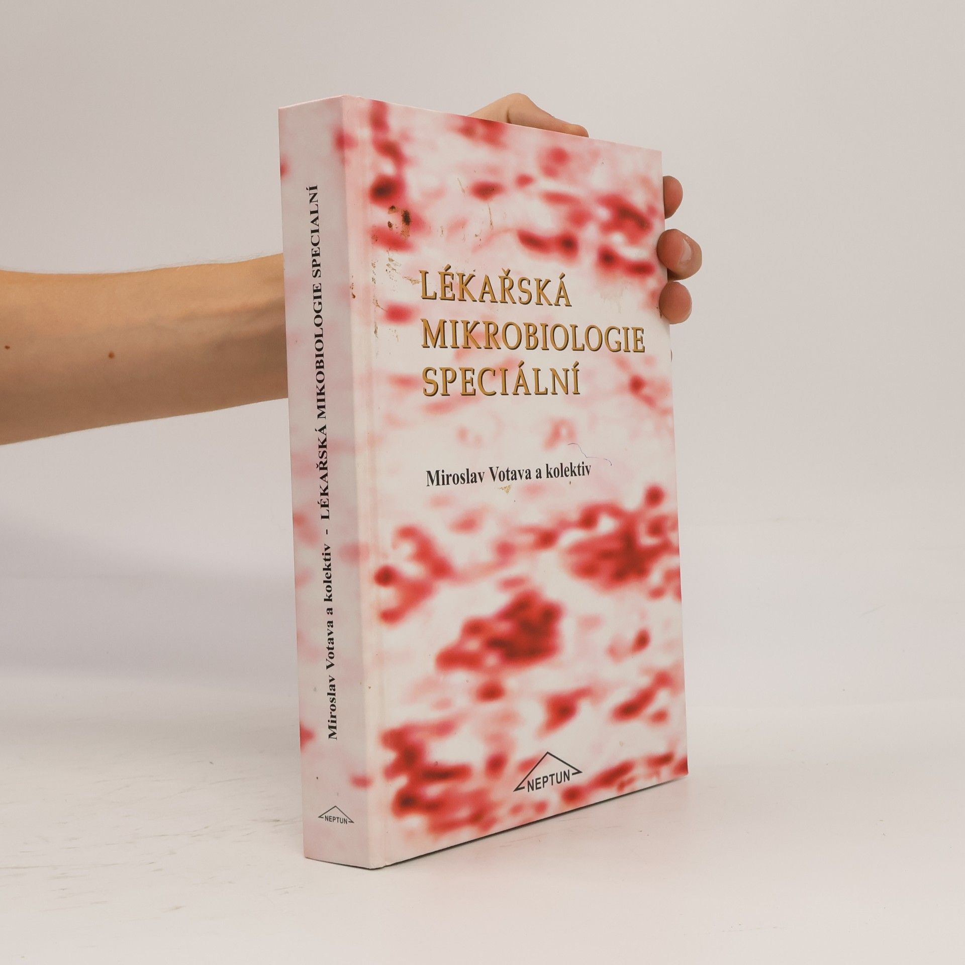 Miroslav Votava Lékařská mikrobiologie speciální