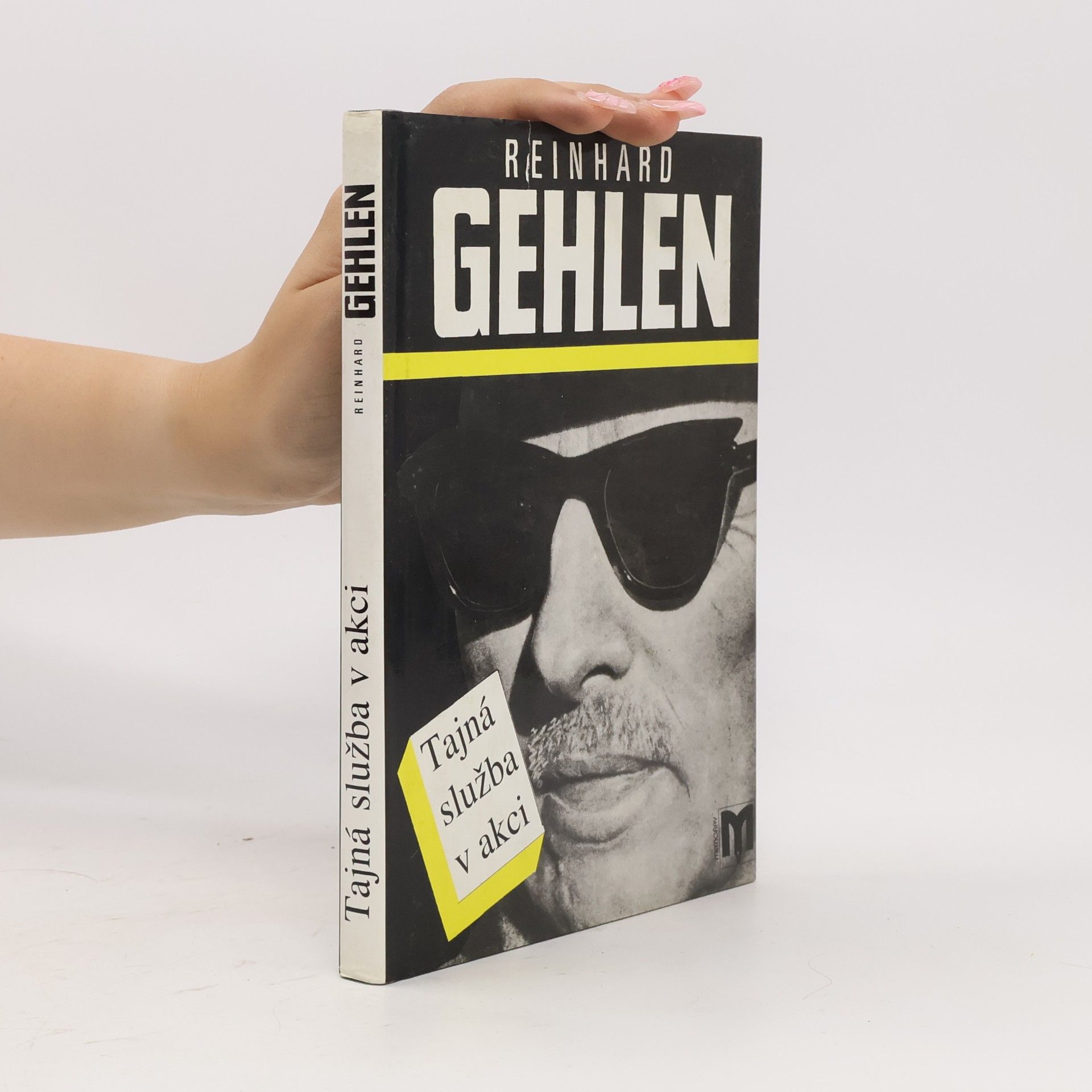 Reinhard Gehlen Tajná služba v akci : Vzpomínky z let 1942-1971