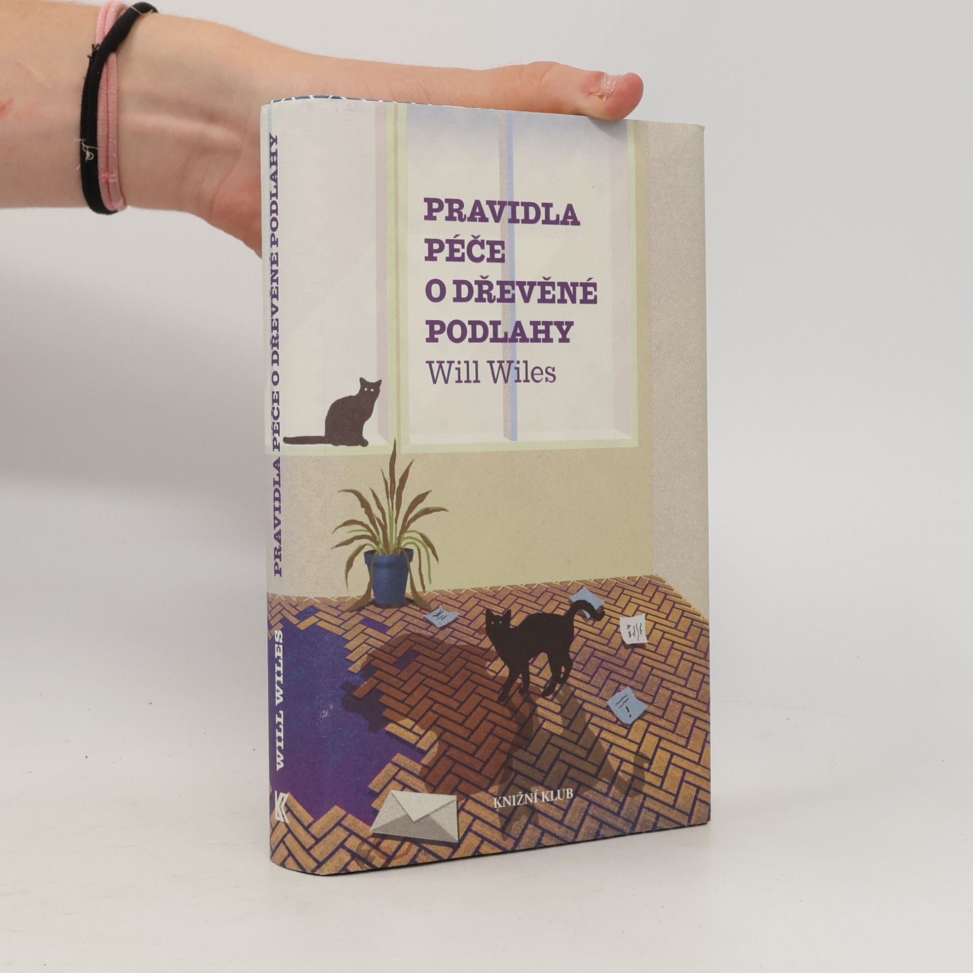 Will Wiles Pravidla péče o dřevěné podlahy