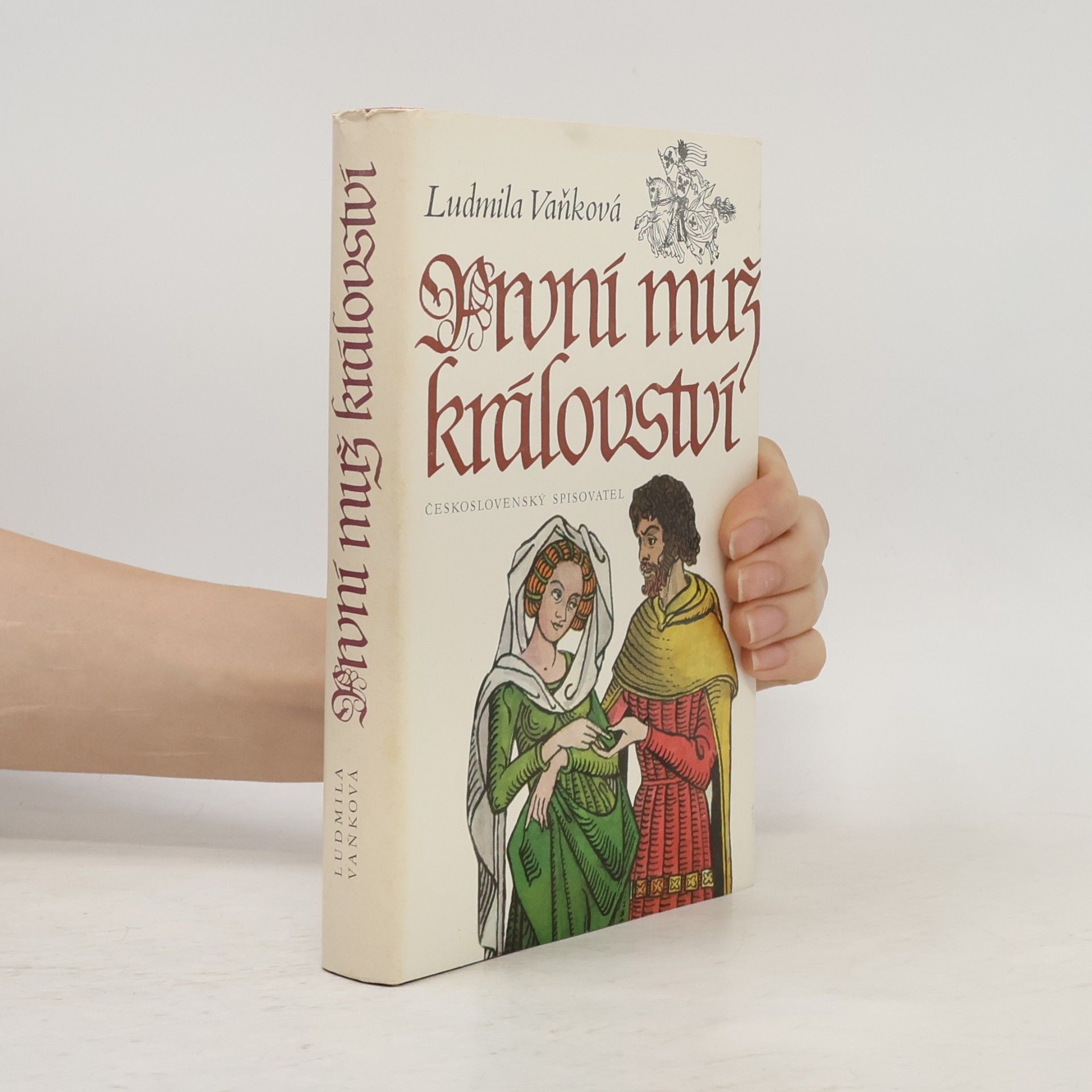 Ludmila Vaňková První muž království