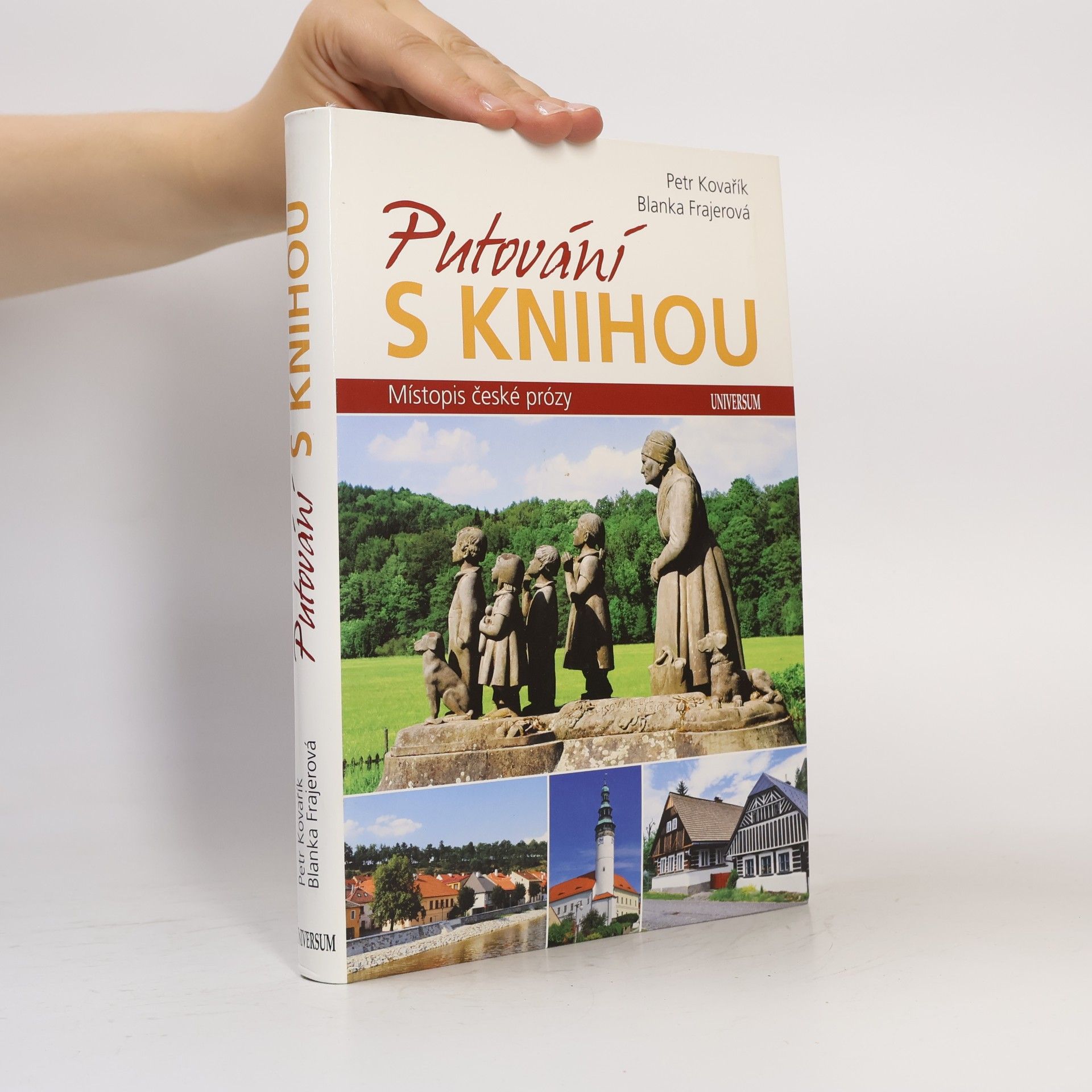 Petr Kovařík Putování s knihou. Místopis české prózy
