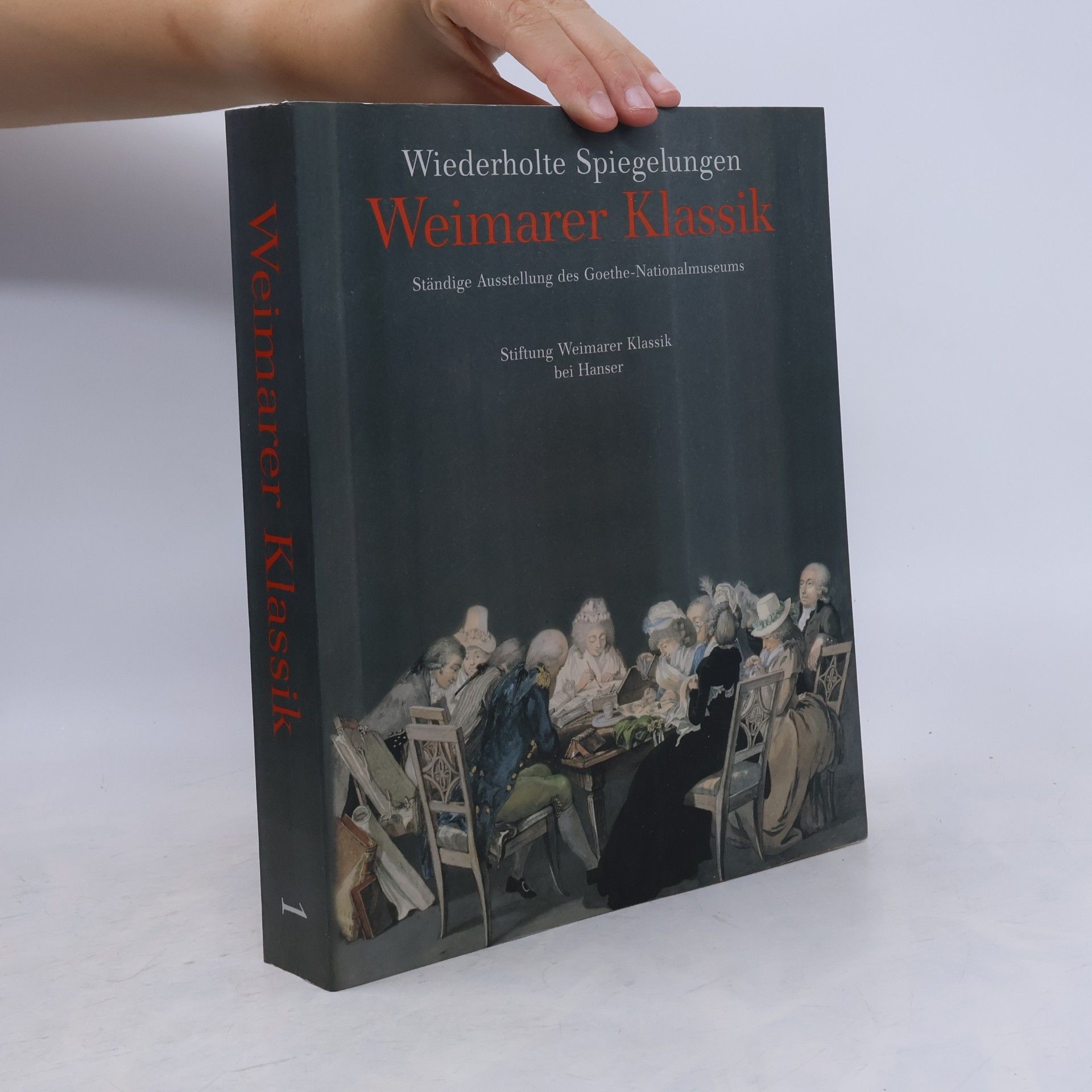 Friedmar Apel Wiederholte Spiegelungen: Weimarer Klassik 1
