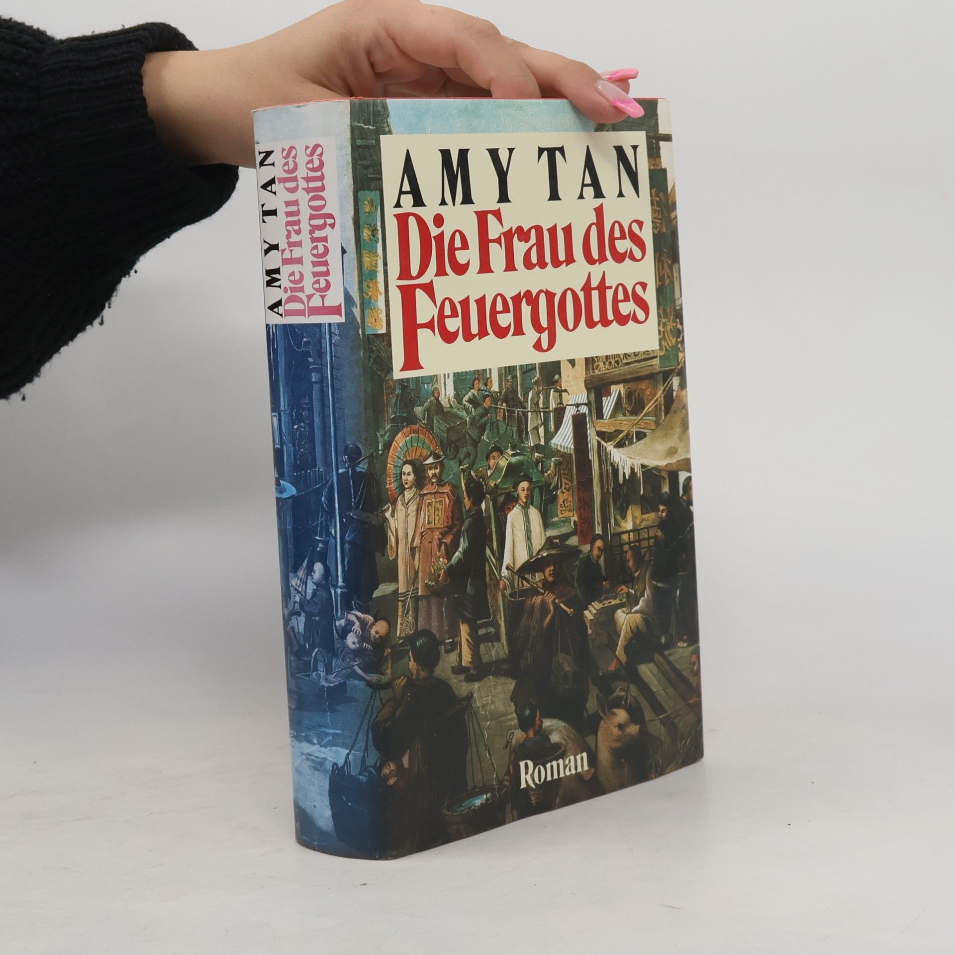 Amy Tan Die Frau des Feuergottes