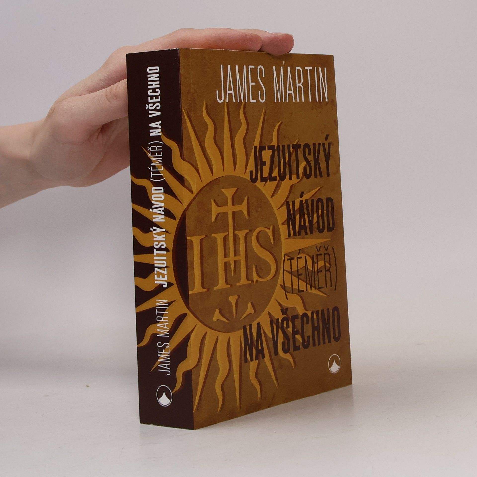 James Martin Jezuitský návod (téměř) na všechno
