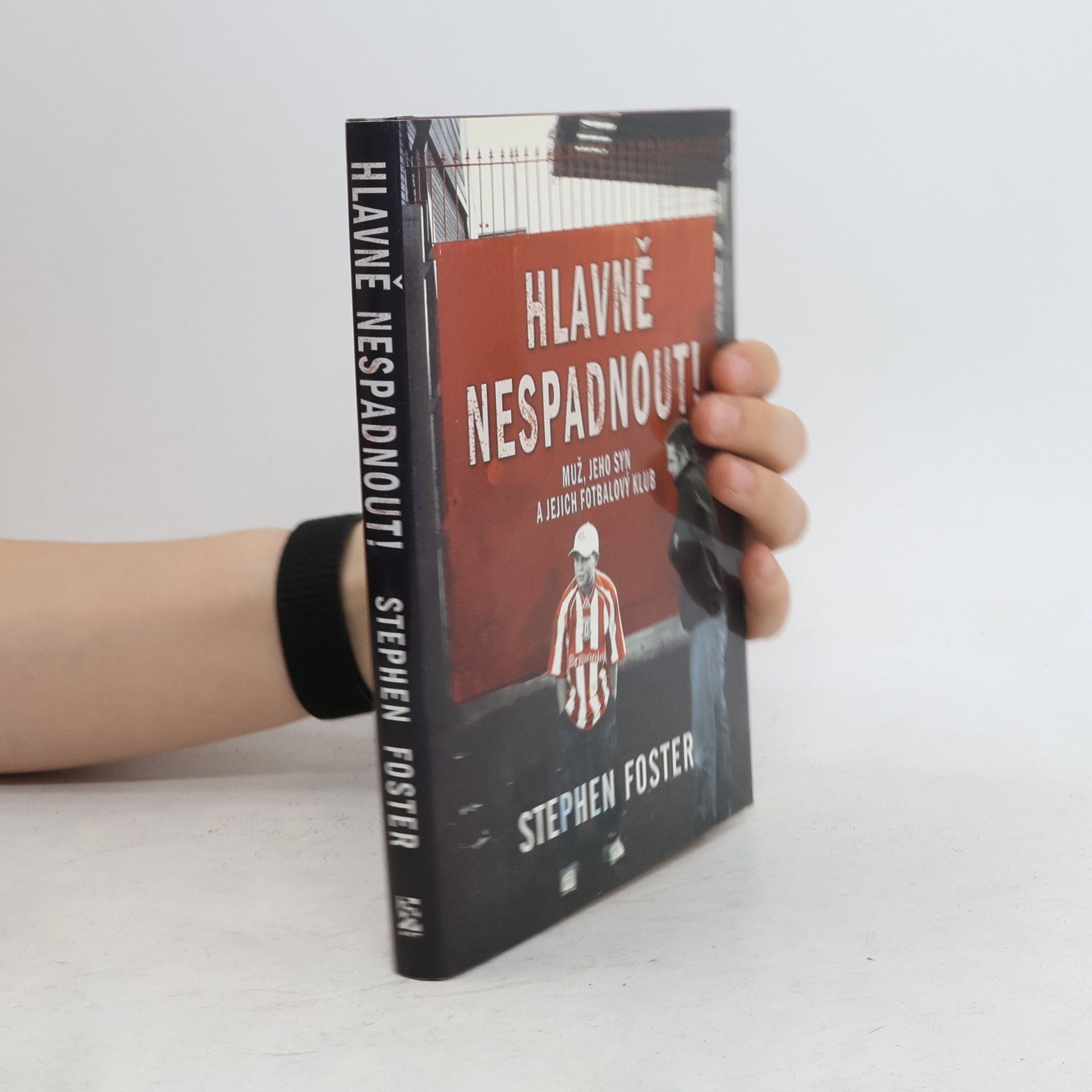 Stephen Foster Hlavně nespadnout!