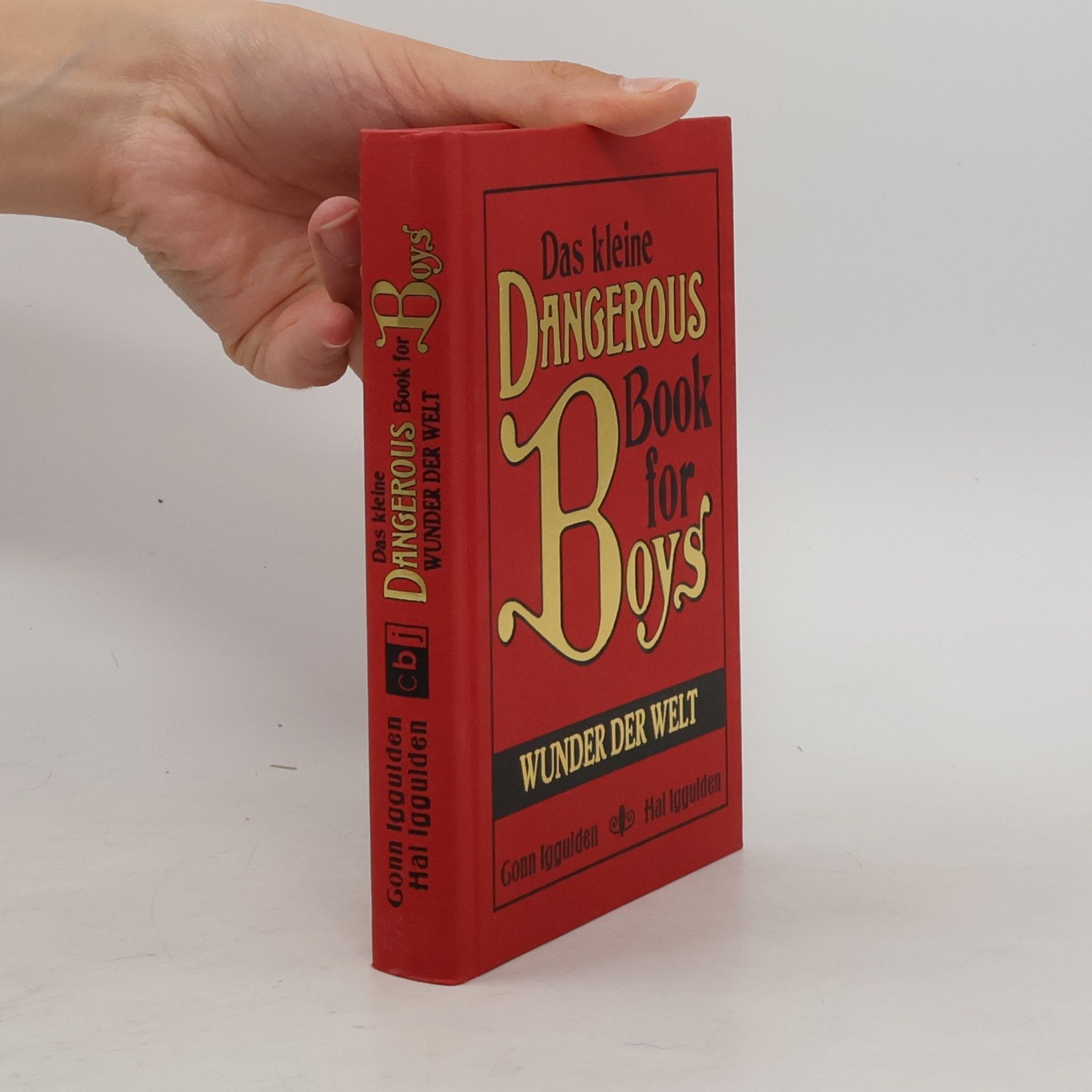 Conn Iggulden Das kleine Dangerous Book for Boys