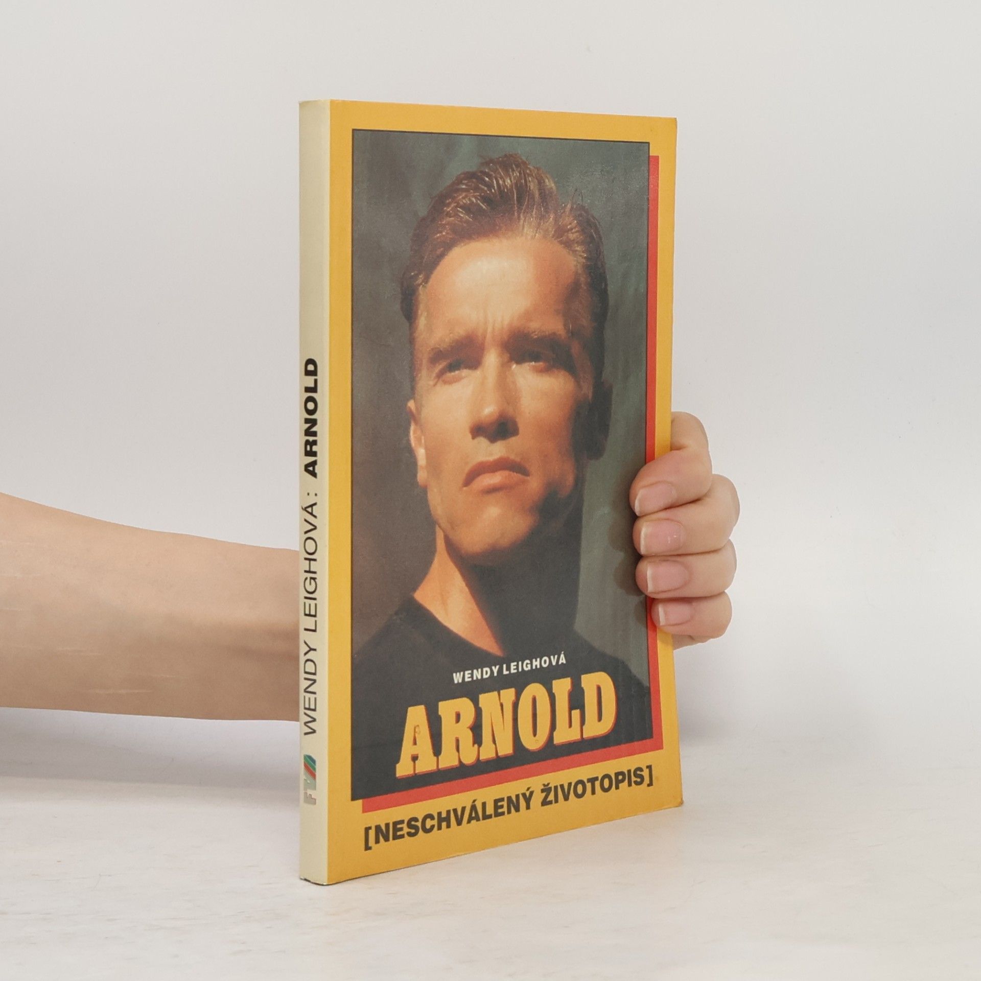 Wendy Leigh Arnold. Neschválený životopis