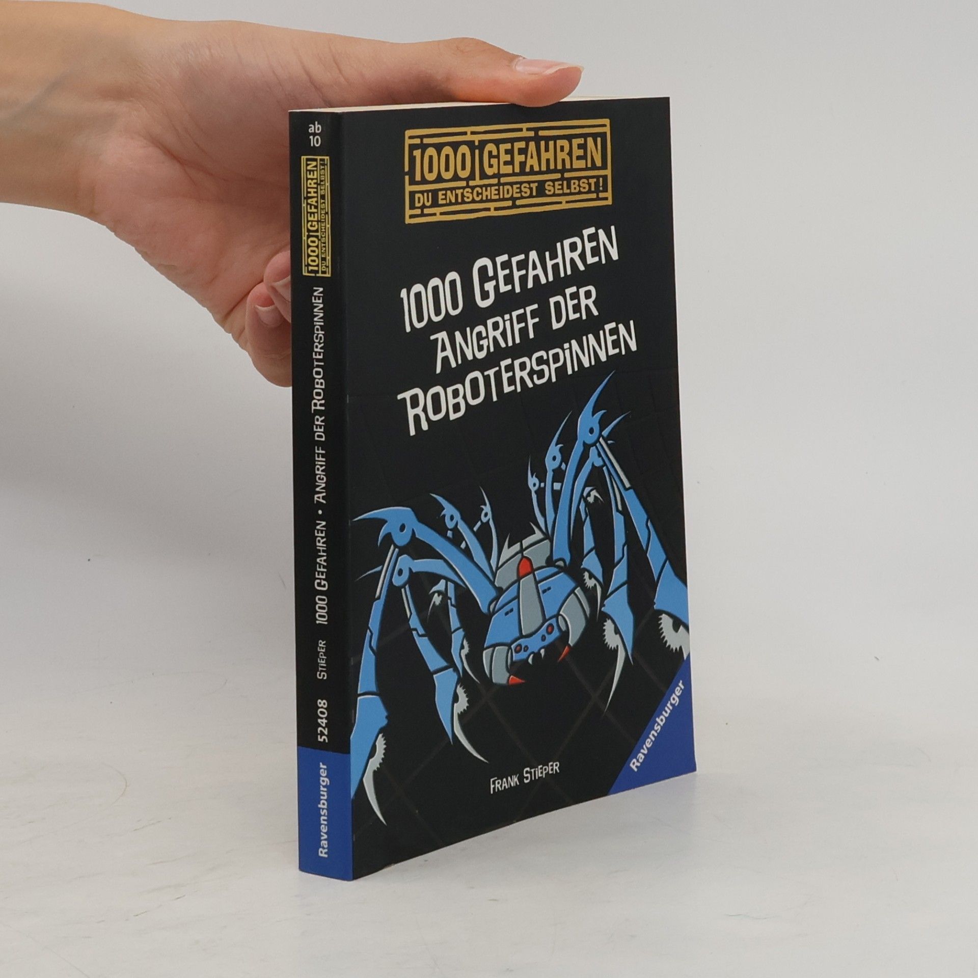 Frank Stieper 1000 Gefahren - Angriff der Roboterspinnen