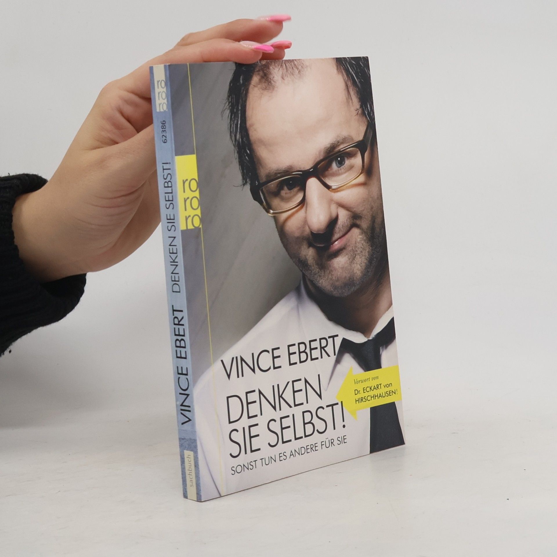Vince Ebert Denken Sie selbst!