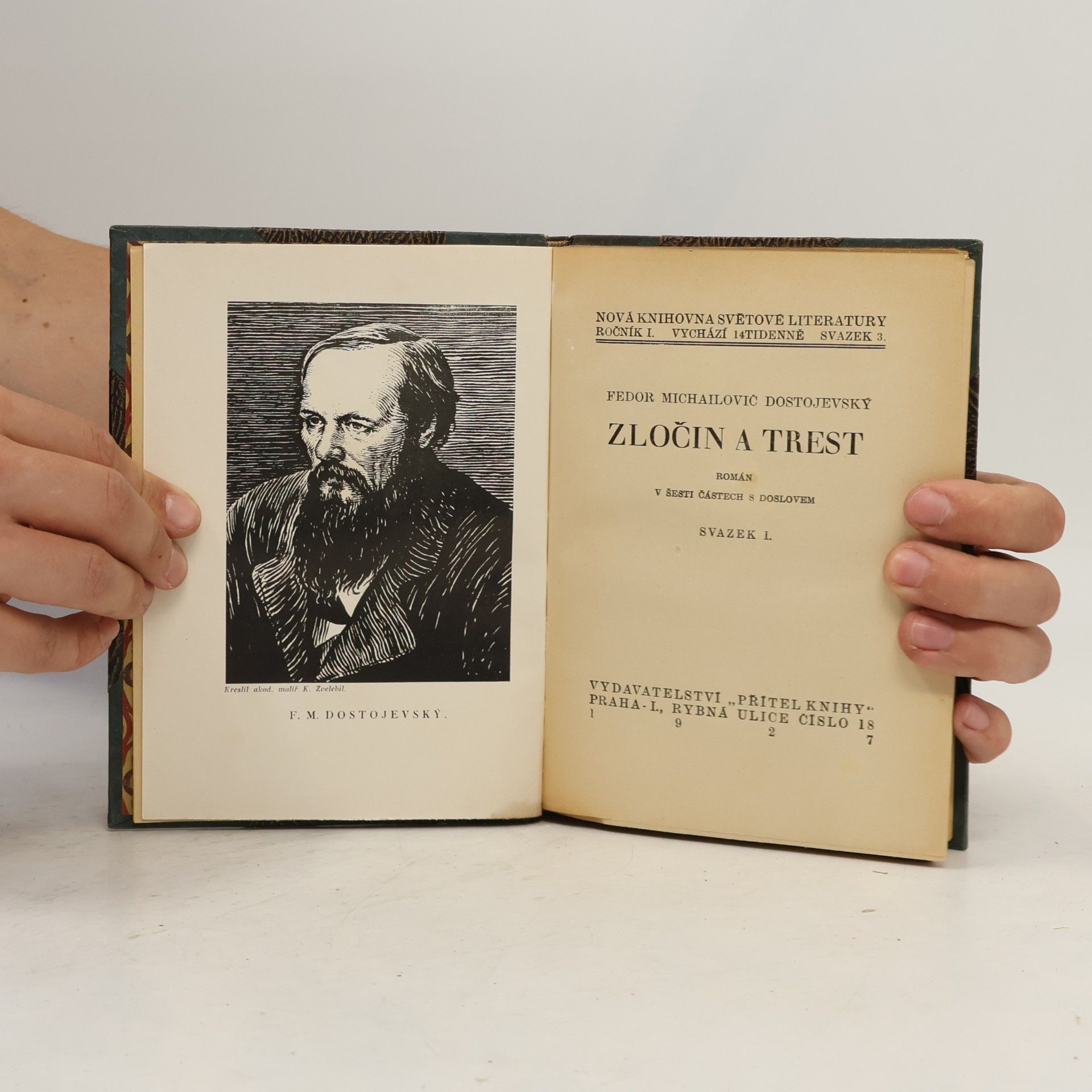 Fyodor Dostoyevsky Zločin a trest. Svazek I