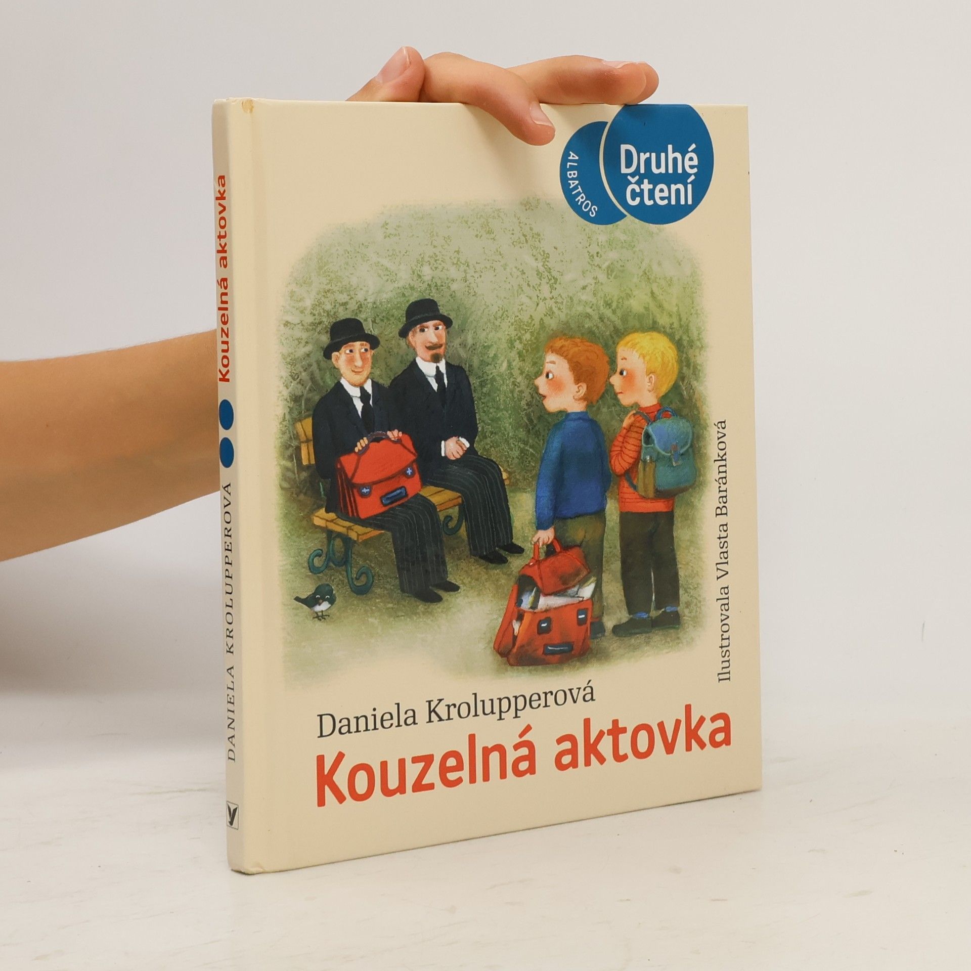 Daniela Krolupperová Kouzelná aktovka
