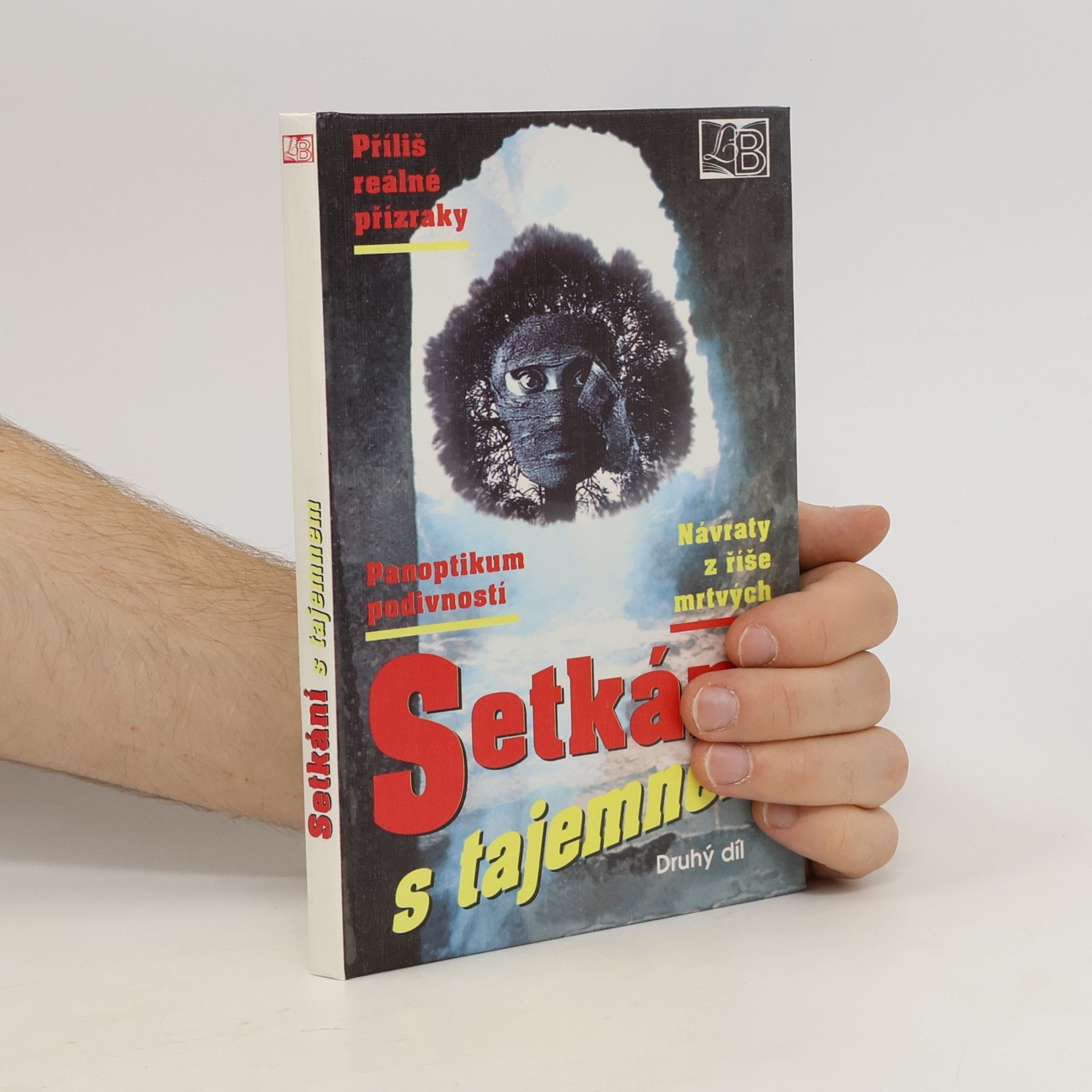 Arnošt Vašíček Setkání s tajemnem. Díl 2