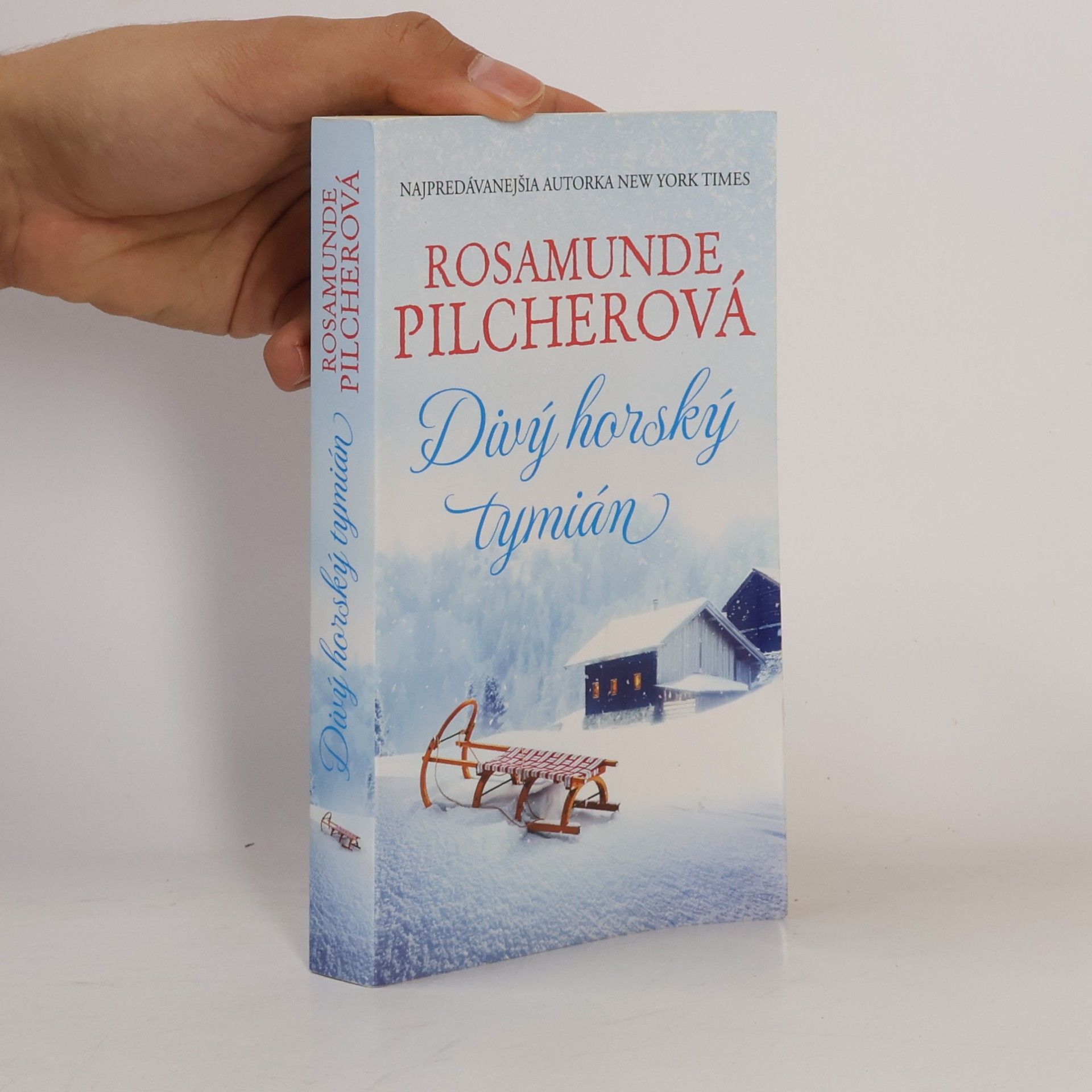 Rosamunde Pilcher Divý horský tymián