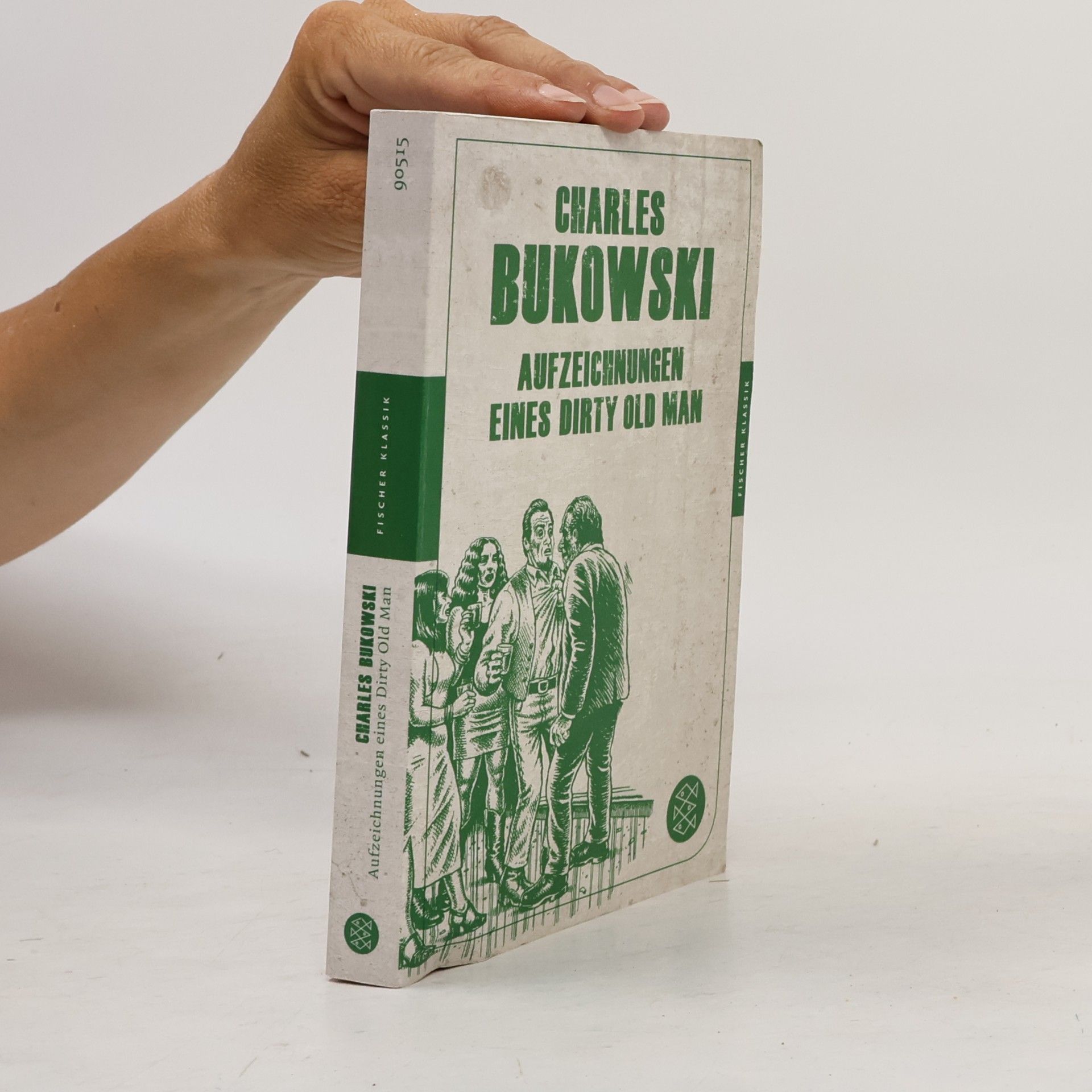 Charles Bukowski Aufzeichnungen eines Dirty Old Man