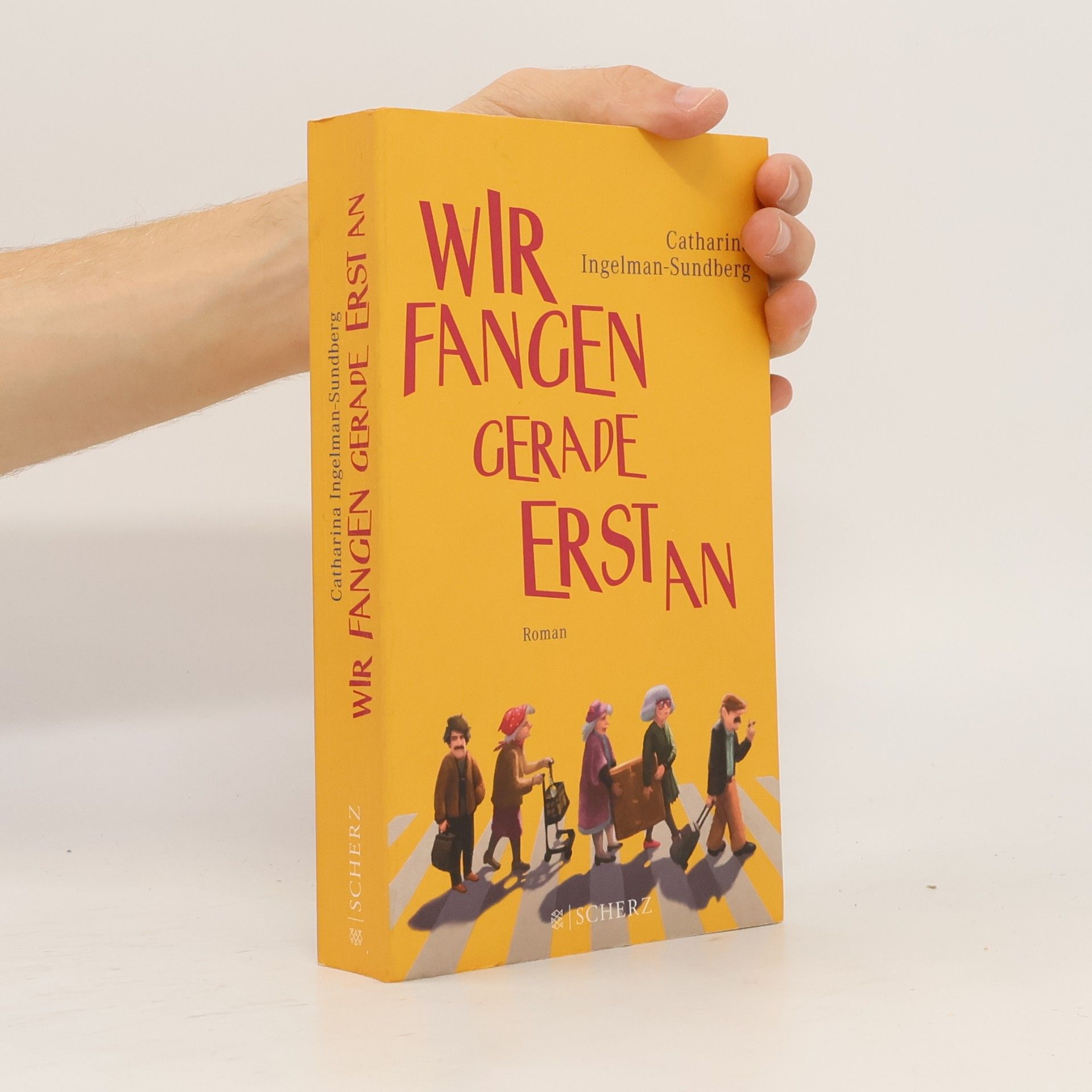 Catharina Ingelman Sundberg Wir fangen gerade erst an