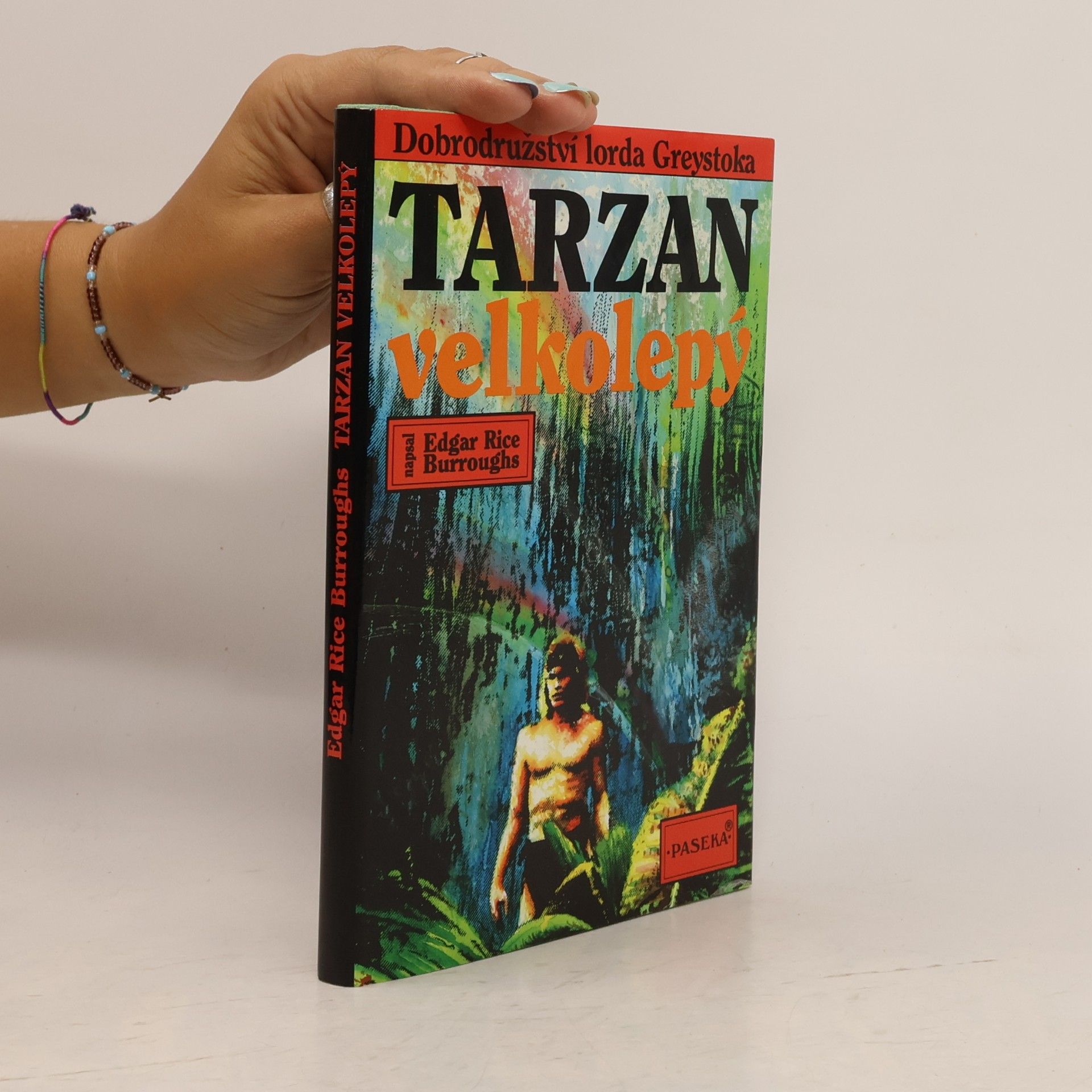 Edgar Rice Burrroughs Tarzan velkolepý