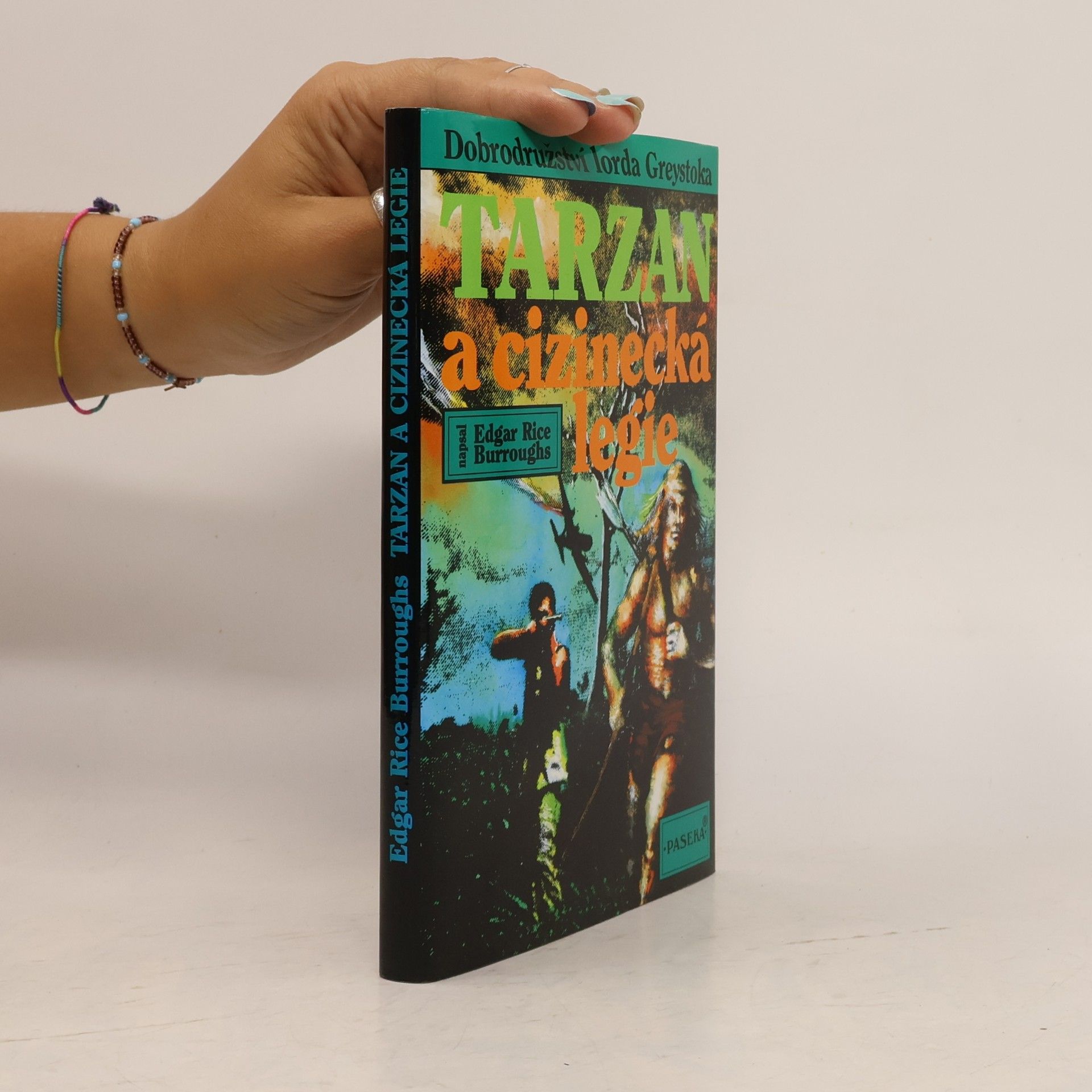 Edgar Rice Burrroughs Tarzan a cizinecká legie
