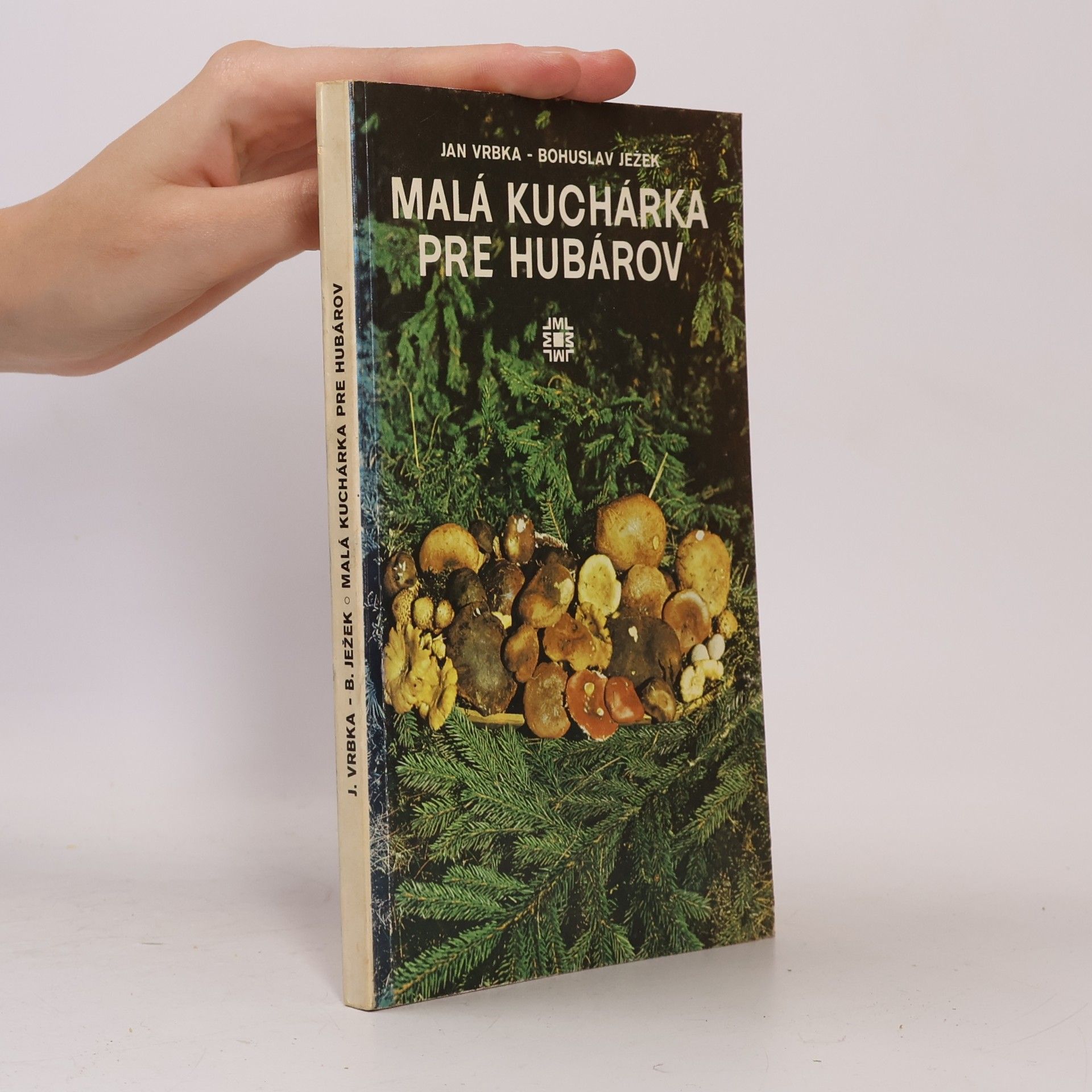 Bohuslav Ježek Malá kuchárka pre hubárov