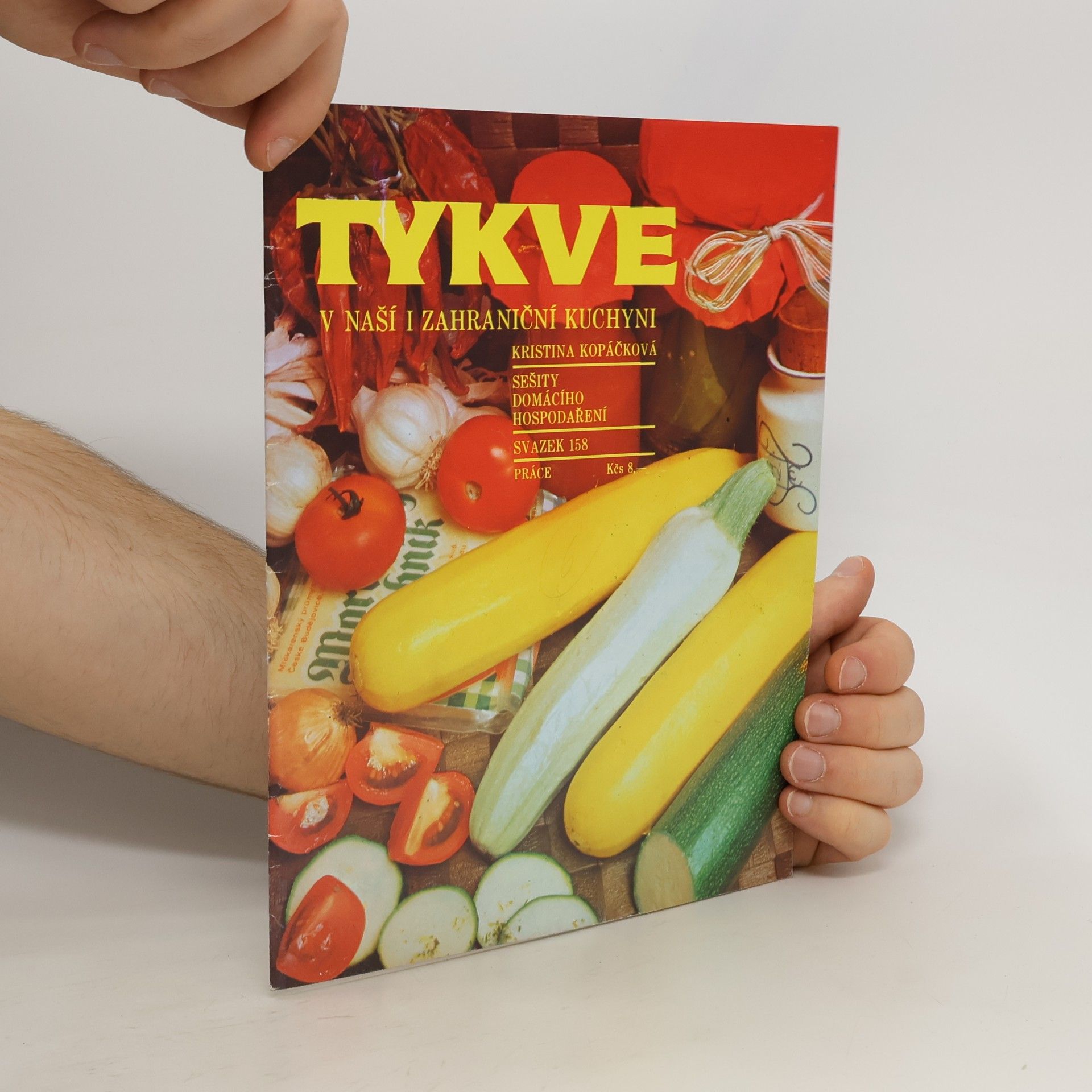 Kristina Kopáčková Tykve v naší i zahraniční kuchyni