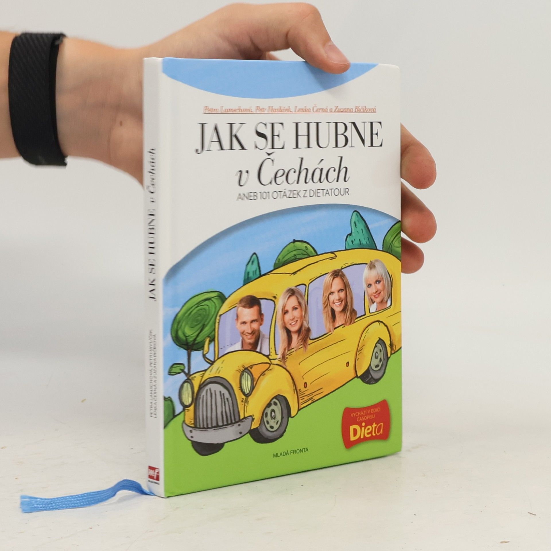 Kolektiv autorů Jak se hubne v Čechách, aneb, 101 otázek z dietatour