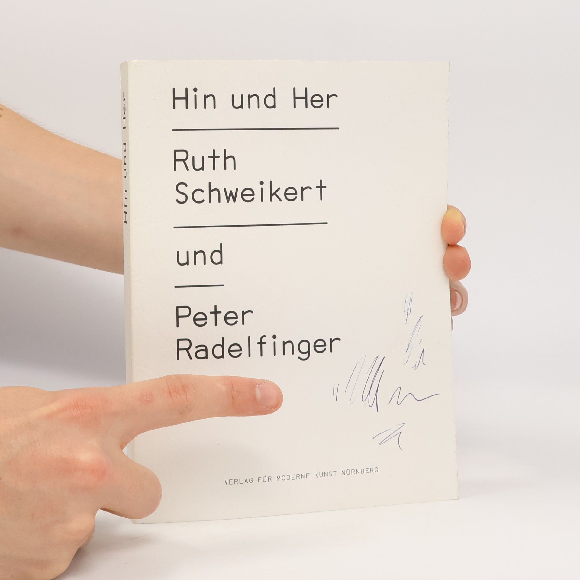 Ruth Schweikert Hin und Her