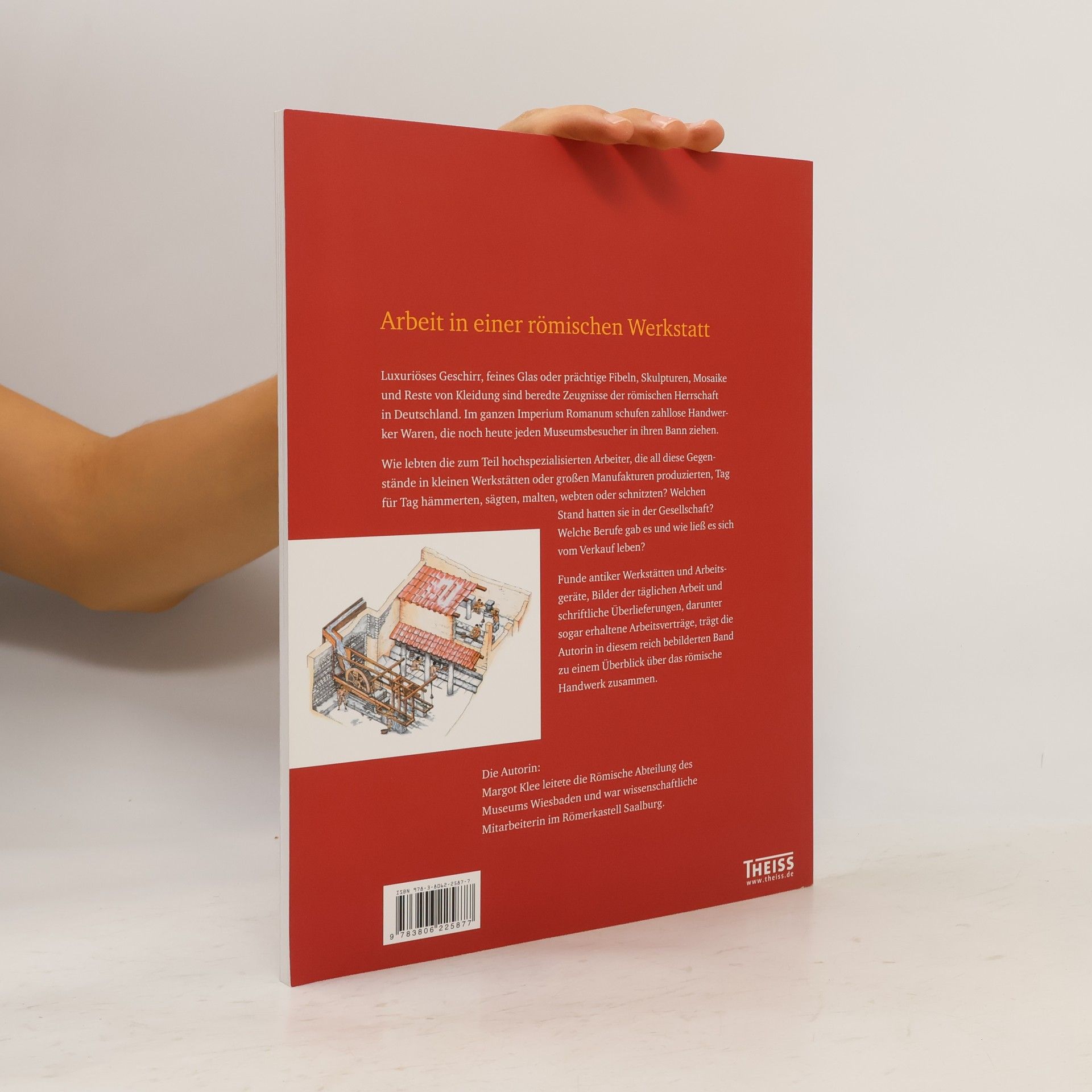 Margot Klee Archäologie in Deutschland - Sonderheft 01/2012: Römisches Handwerk