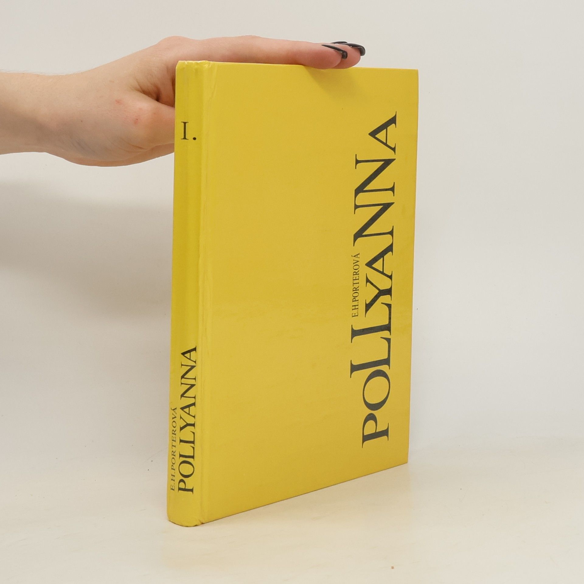 Pollyanna. První kniha radosti