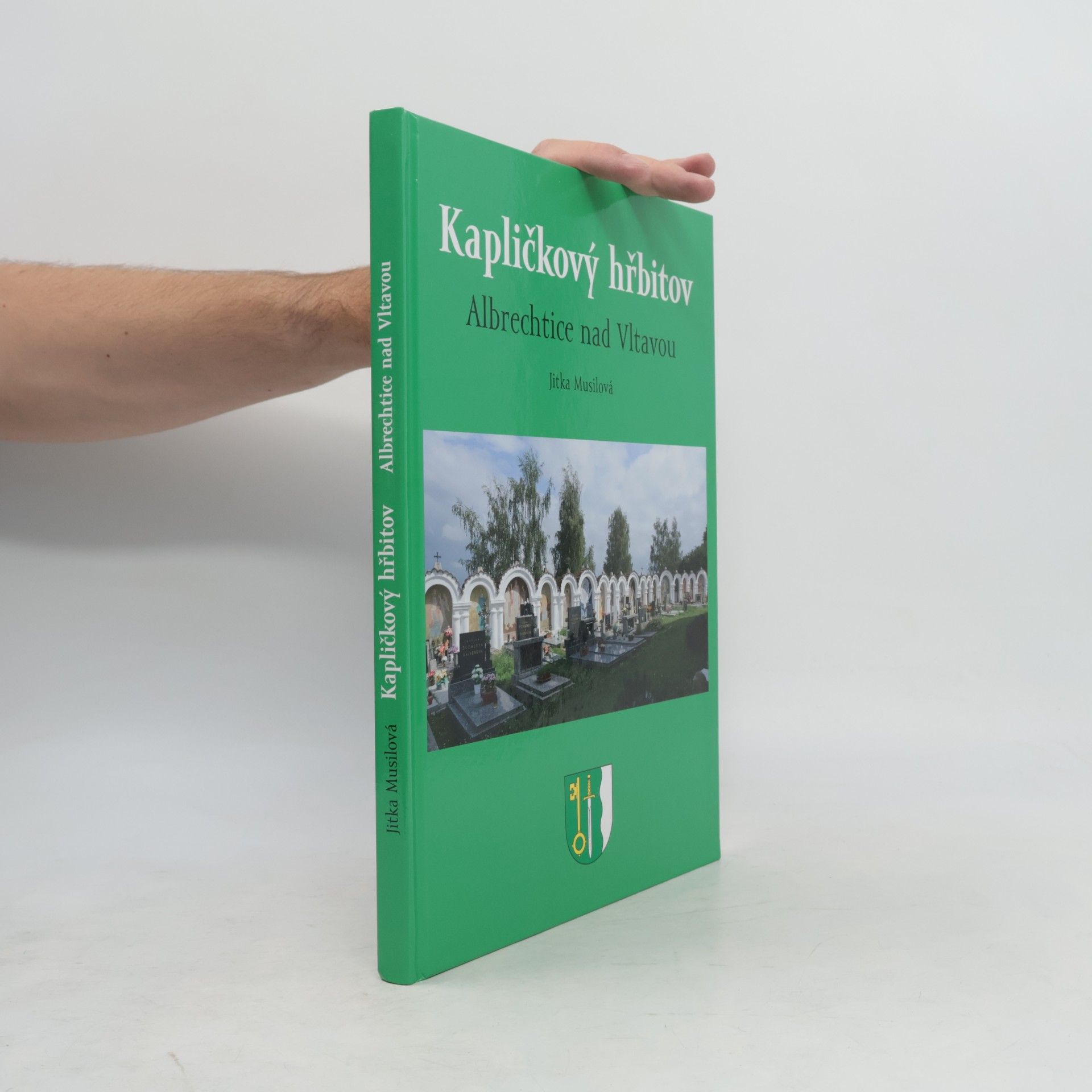 Jitka Musilová Kapličkový hřbitov. Albrechtice nad Vltavou