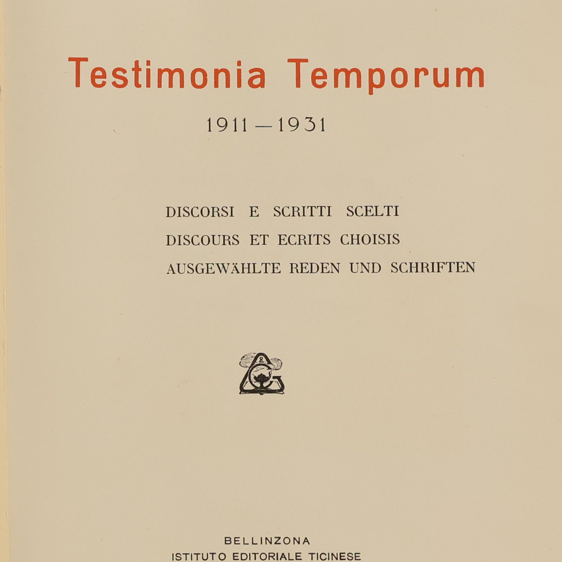 Giuseppe Motta Testimonia temporum 1911-1931