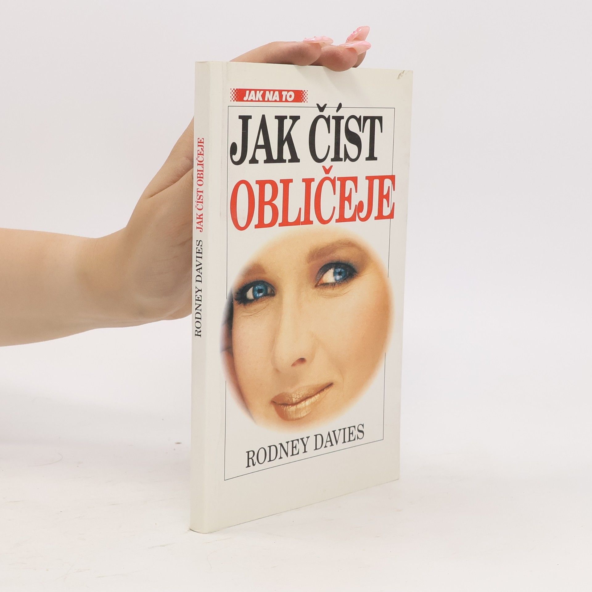 Rodney Davies Jak číst obličeje