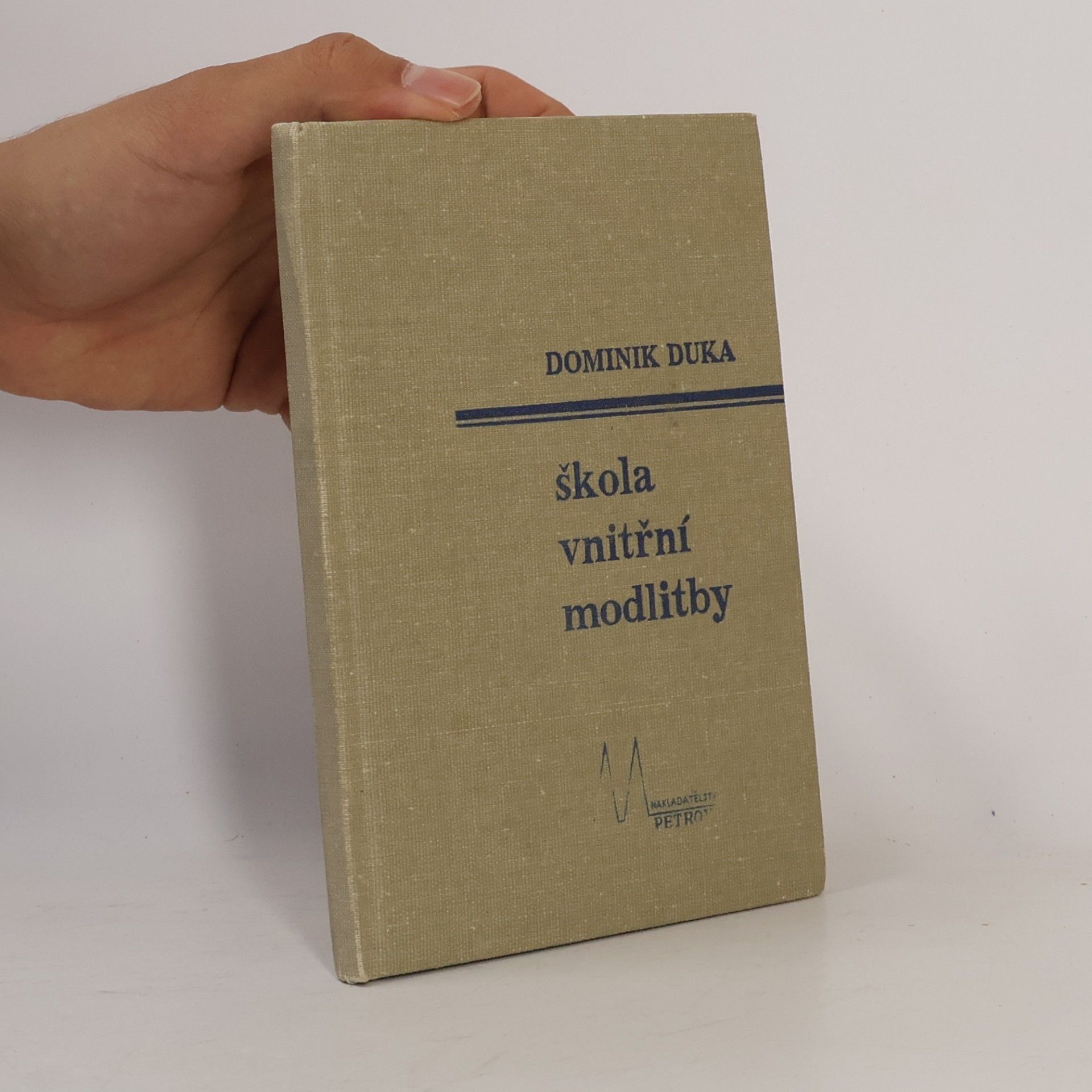 Dominik Duka Škola vnitřní modliby