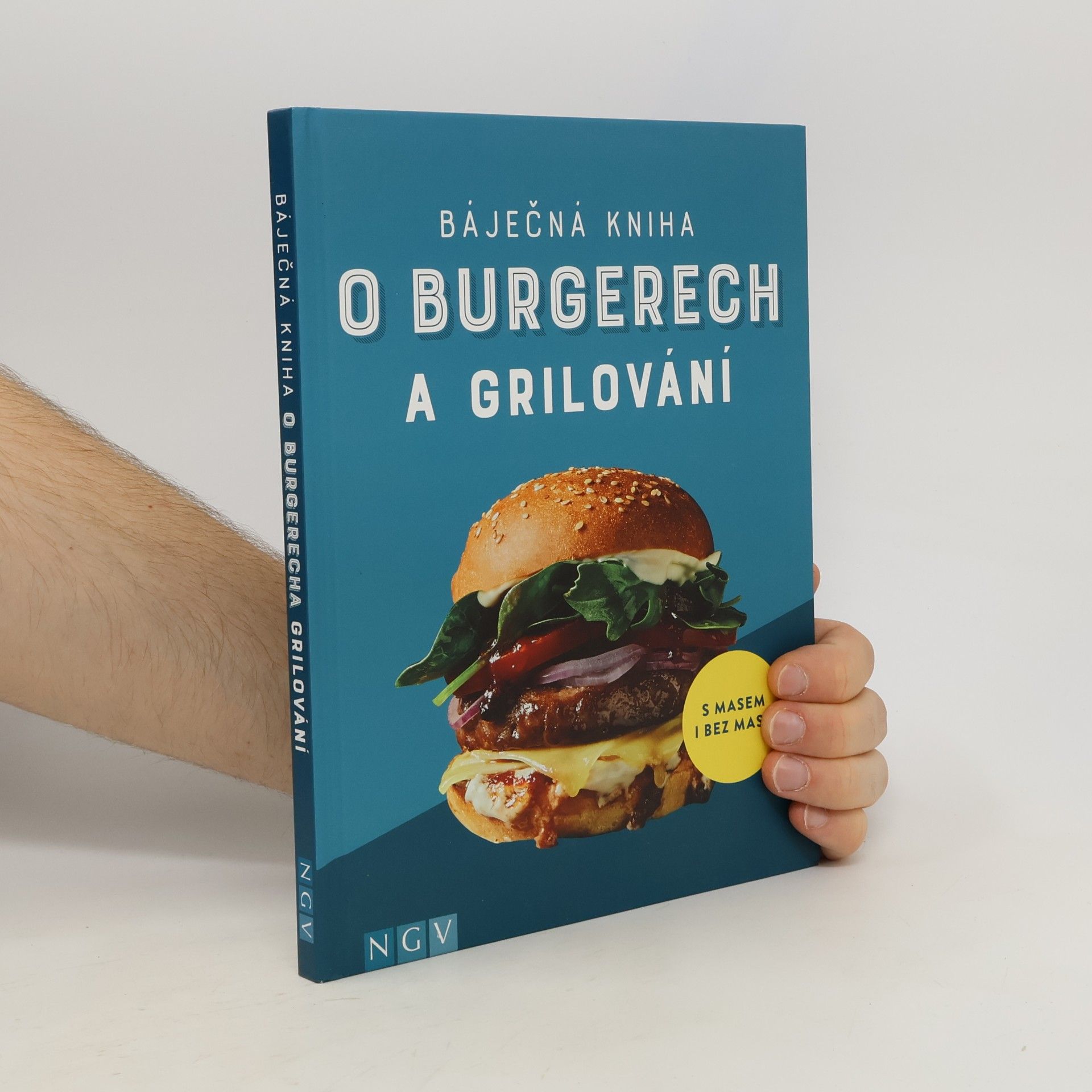 Sabine Durdel-Hoffmann Báječná kniha o burgerech a grilování