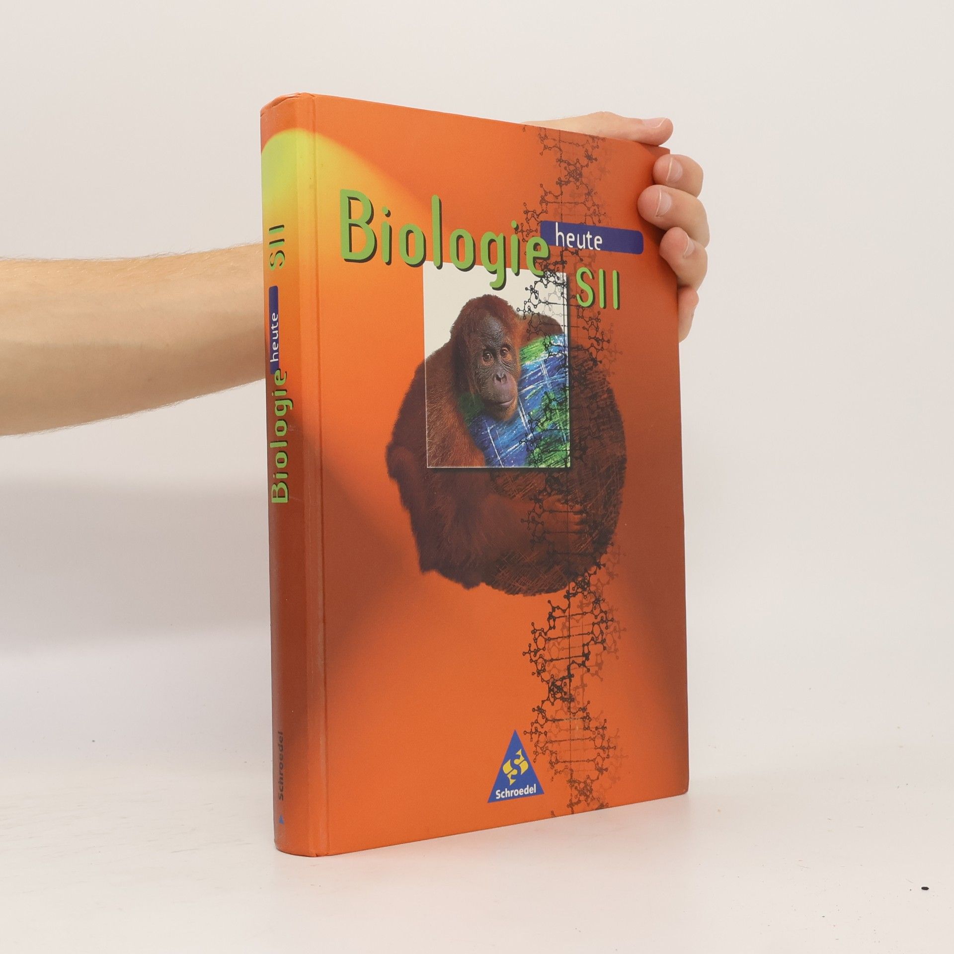 Kolektiv autorů Biologie heute SII